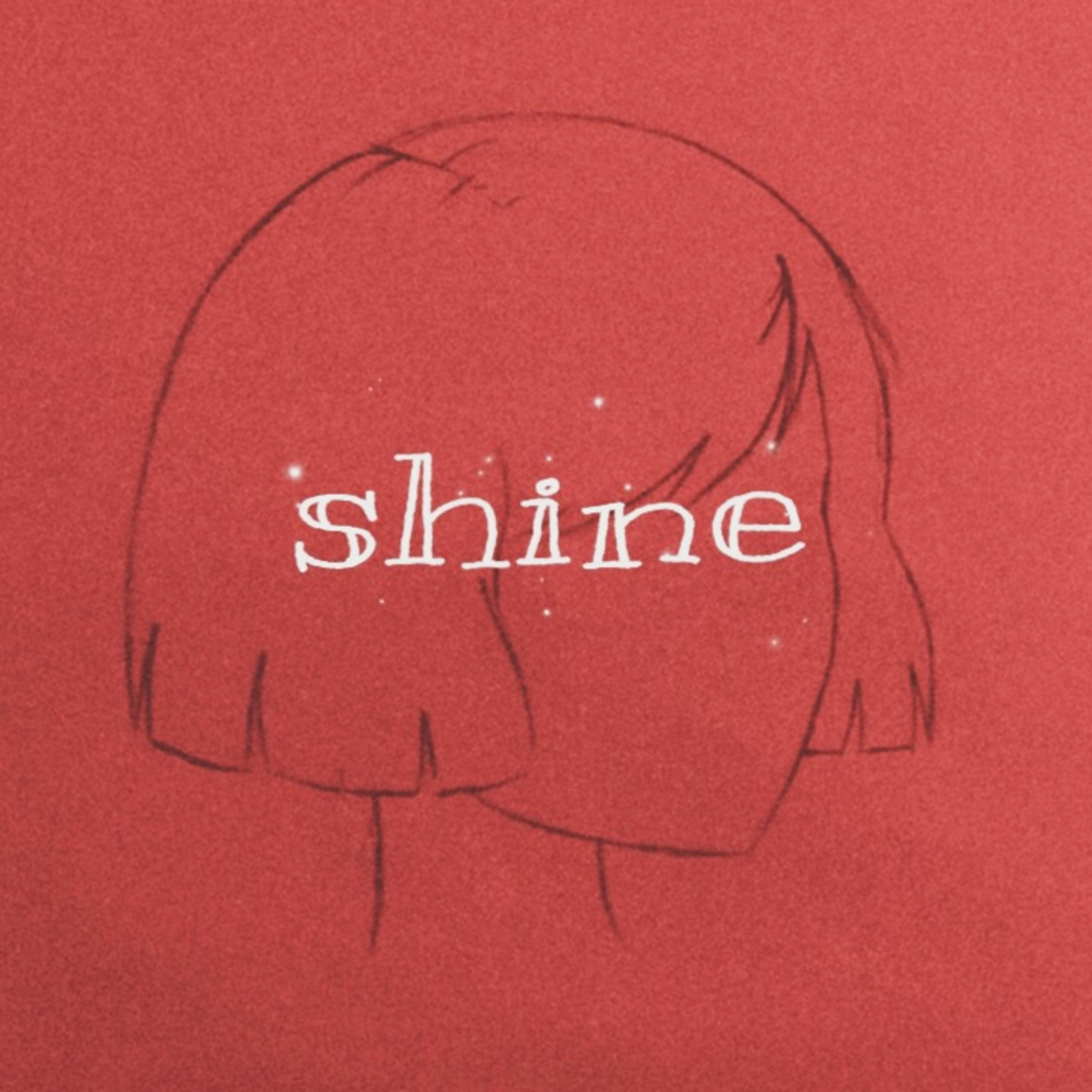 Shine