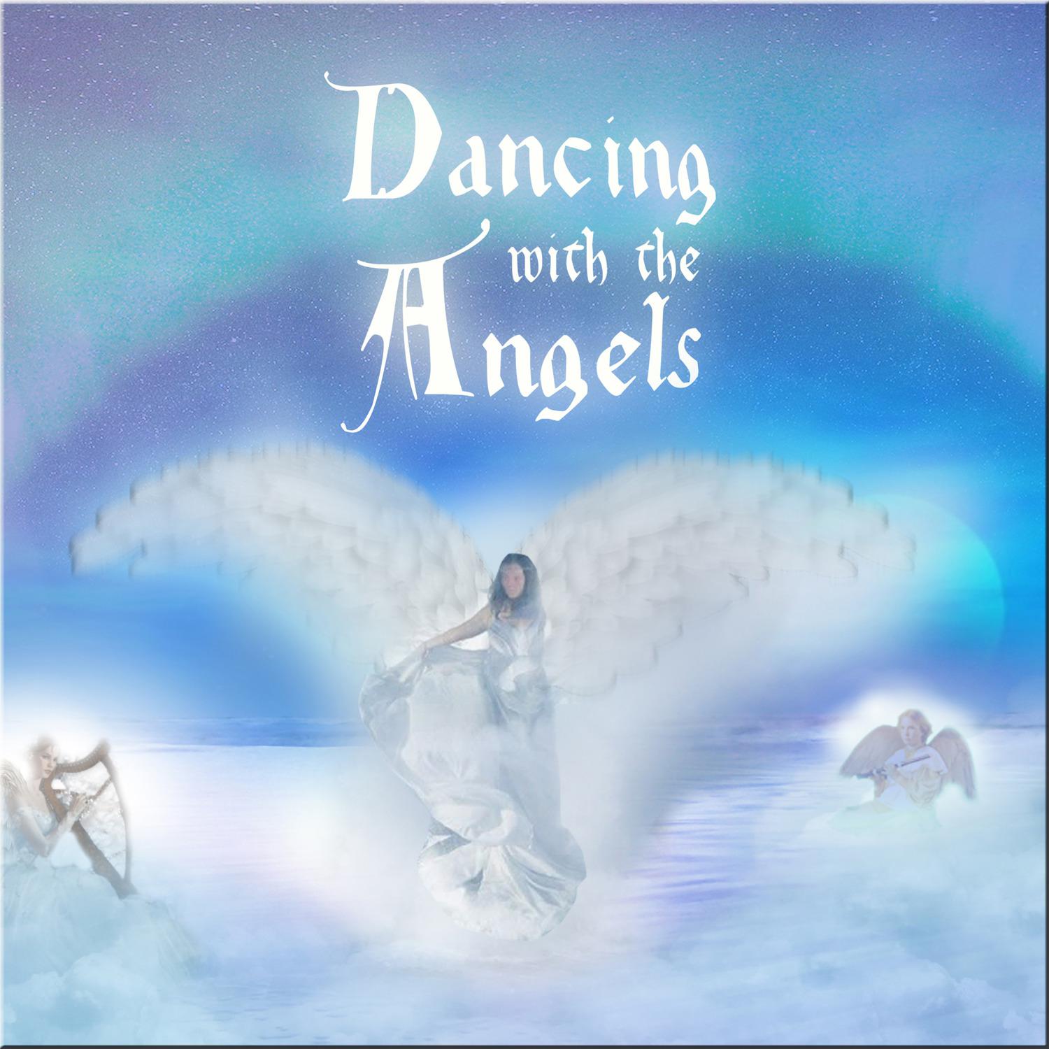 Dancing With The Angels