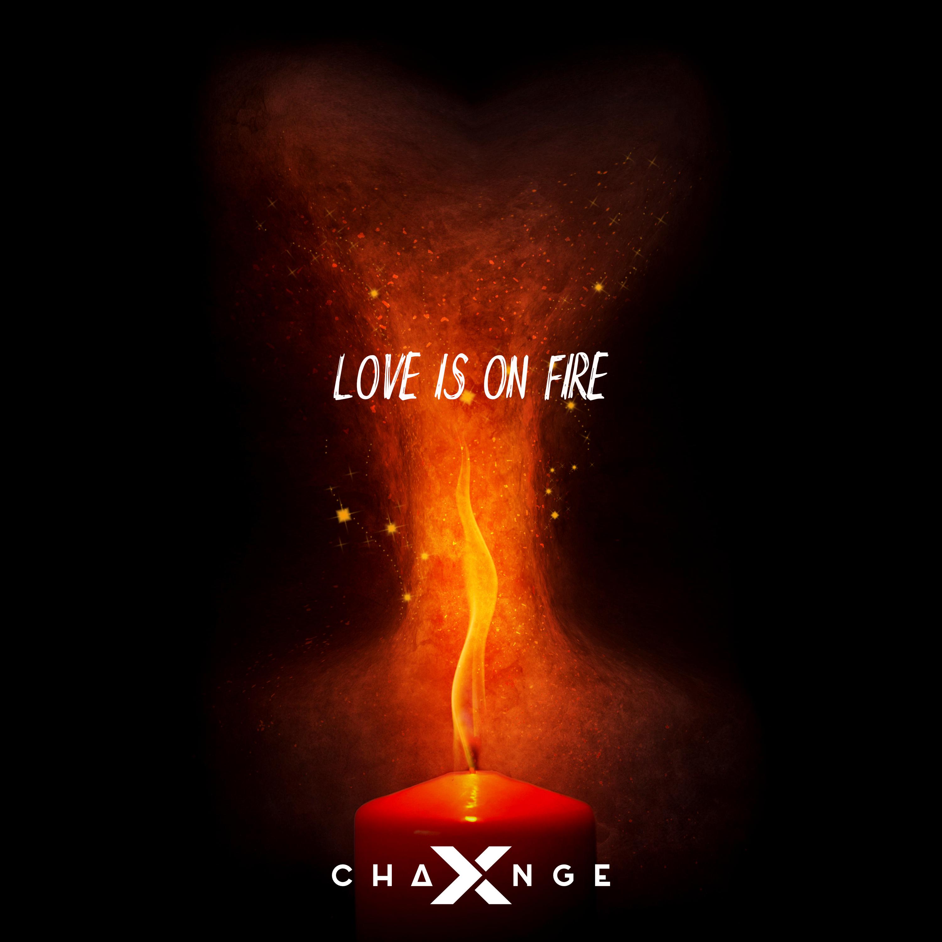 Love Is On Fire