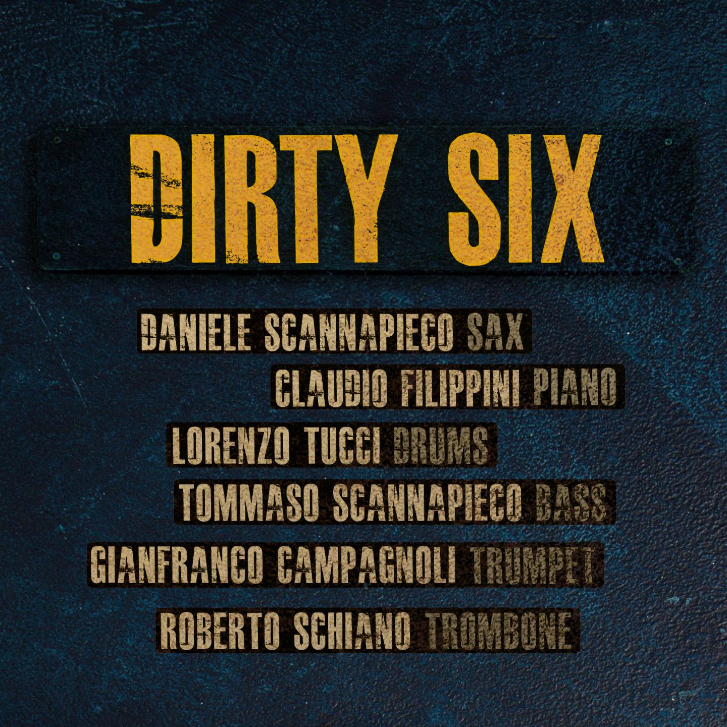 Dirty Six