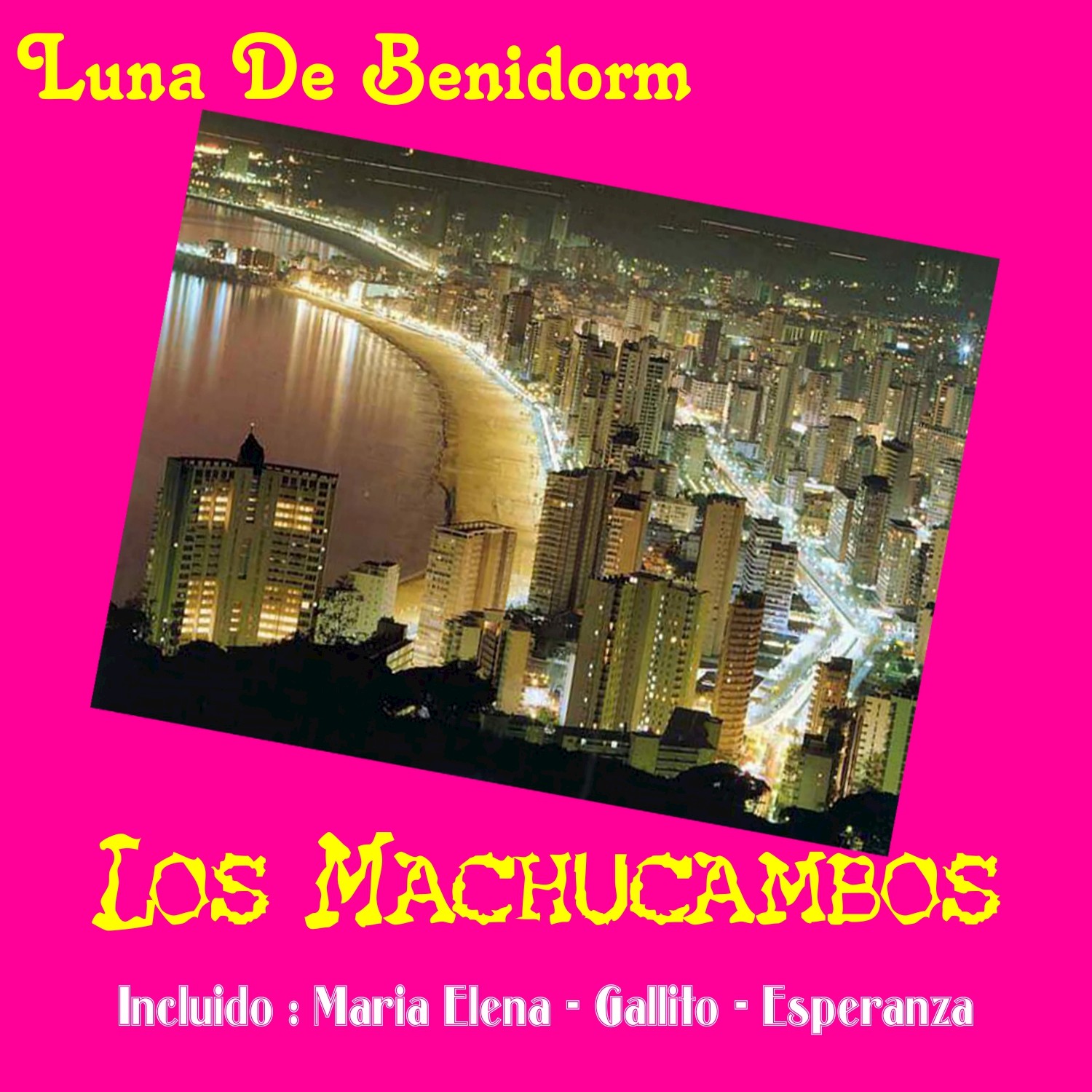 Luna de Benidorm