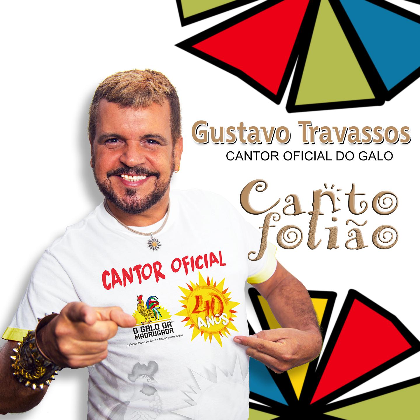 Canto Folião (Cantor Oficial do Galo)