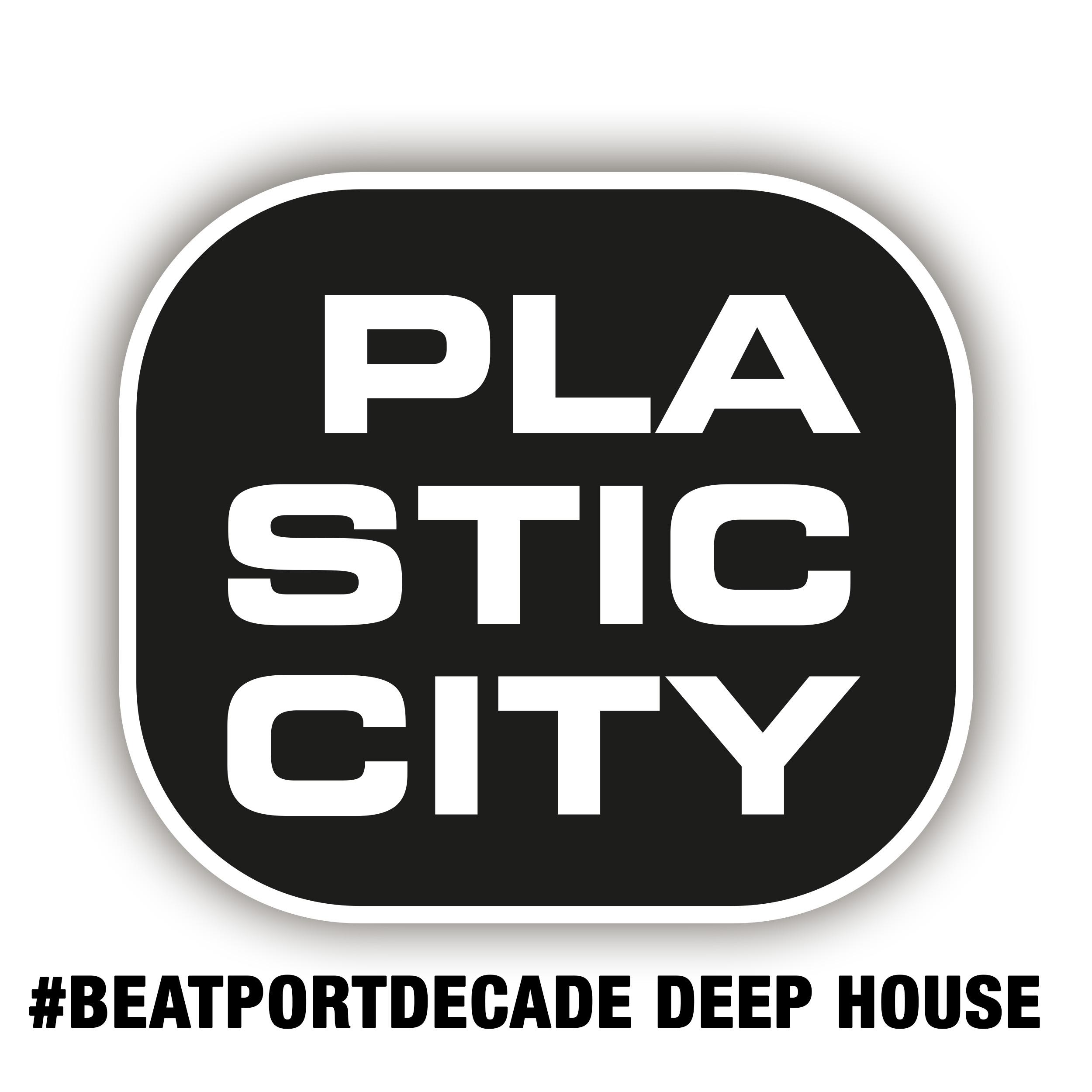 Plastic City #BeatportDecade Deep House