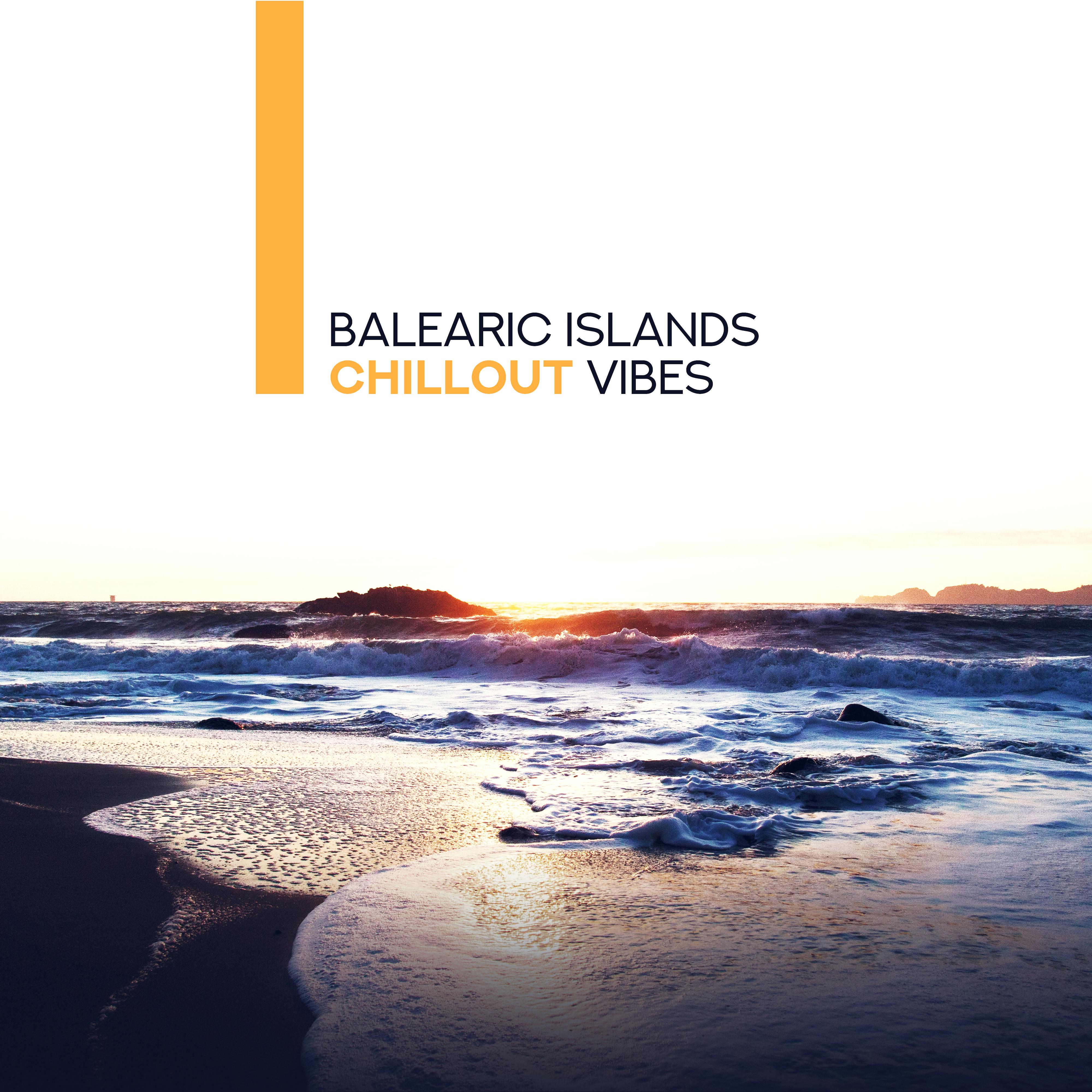 Balearic Islands Chillout Vibes