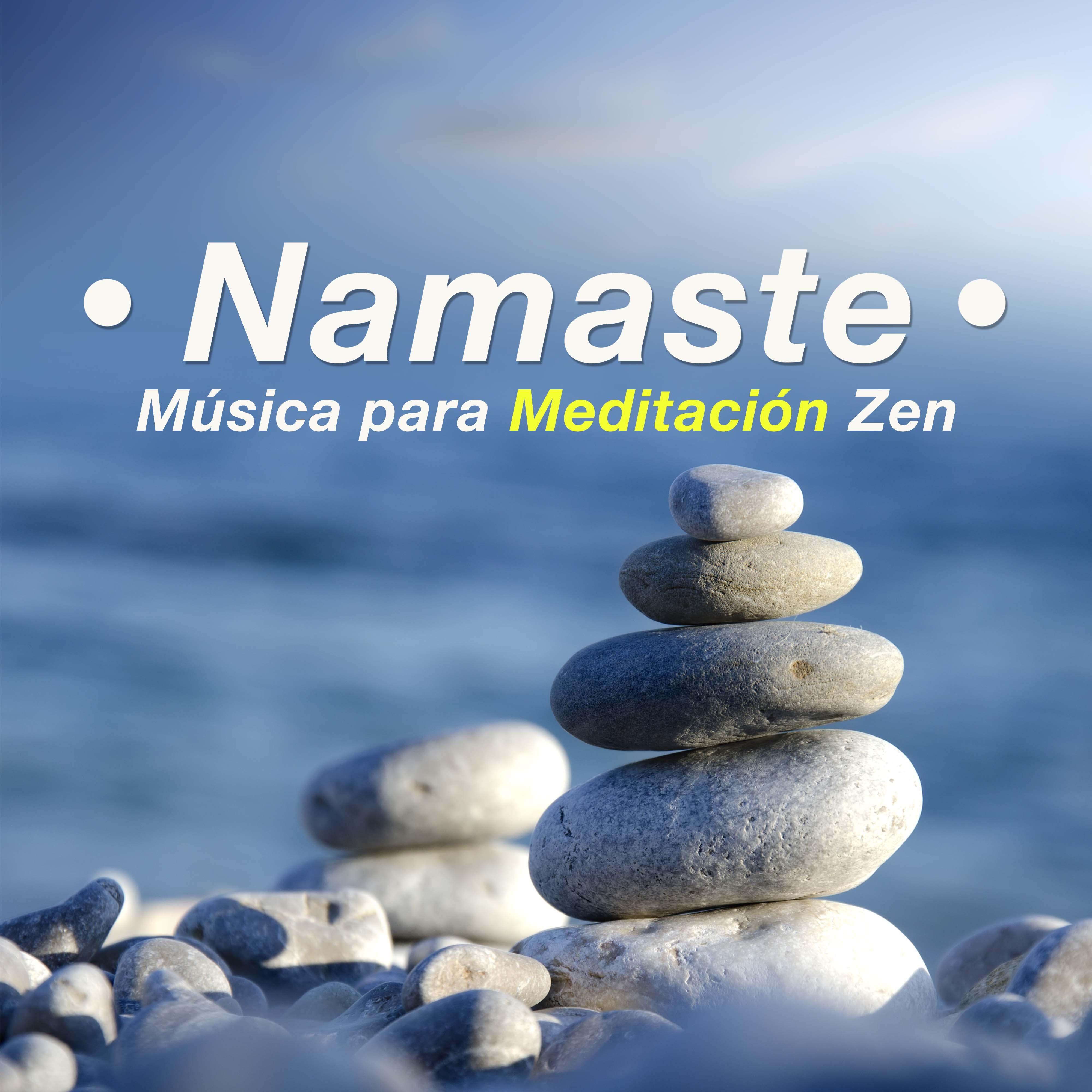 Namaste - Musica para Meditacion Zen
