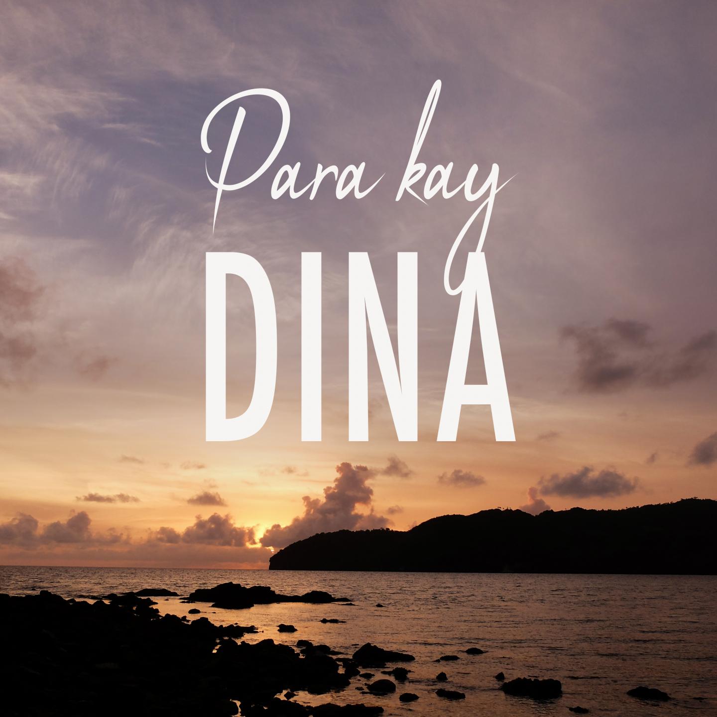 Para Kay Dina