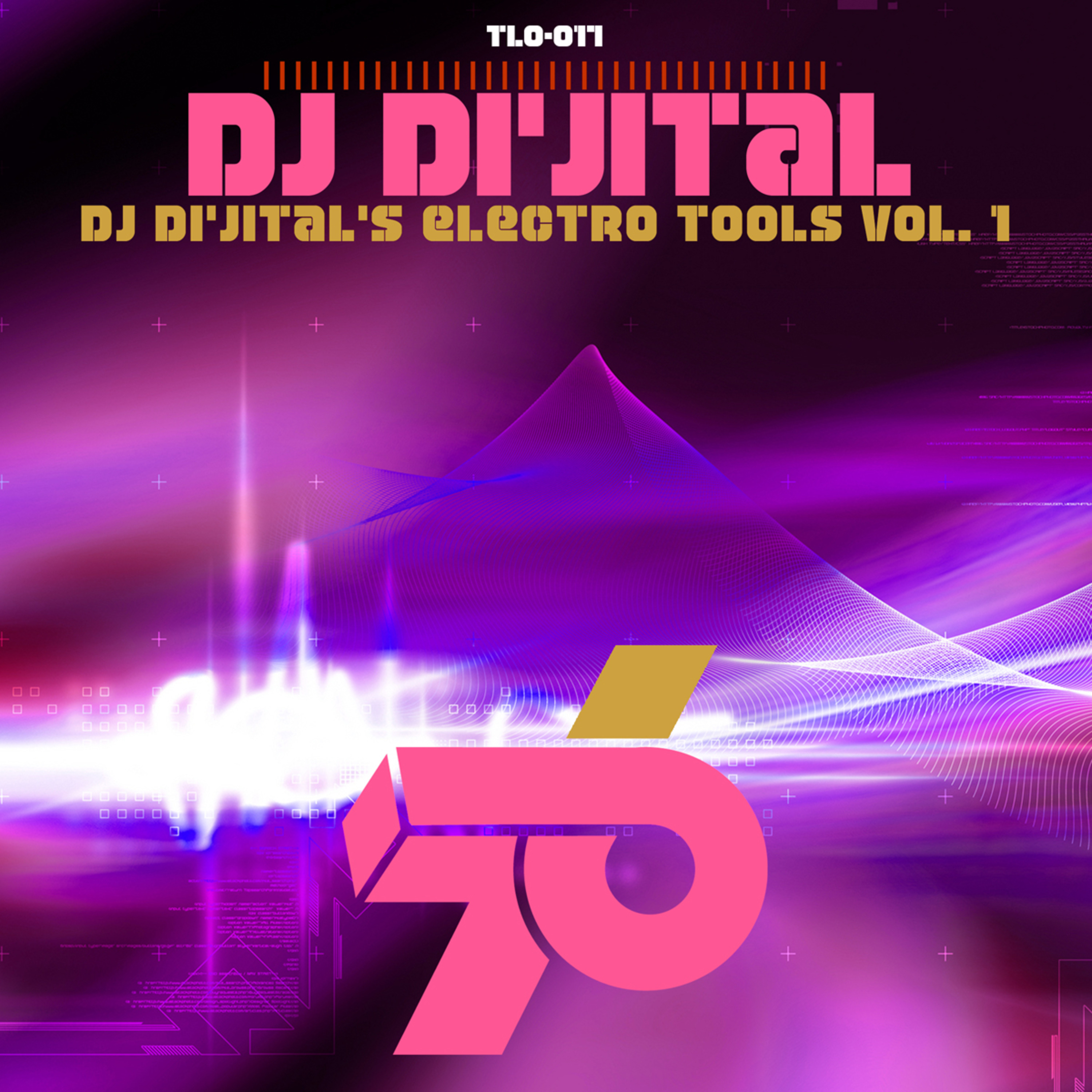 Dj Di'jital's Electro Tools Vol. 1