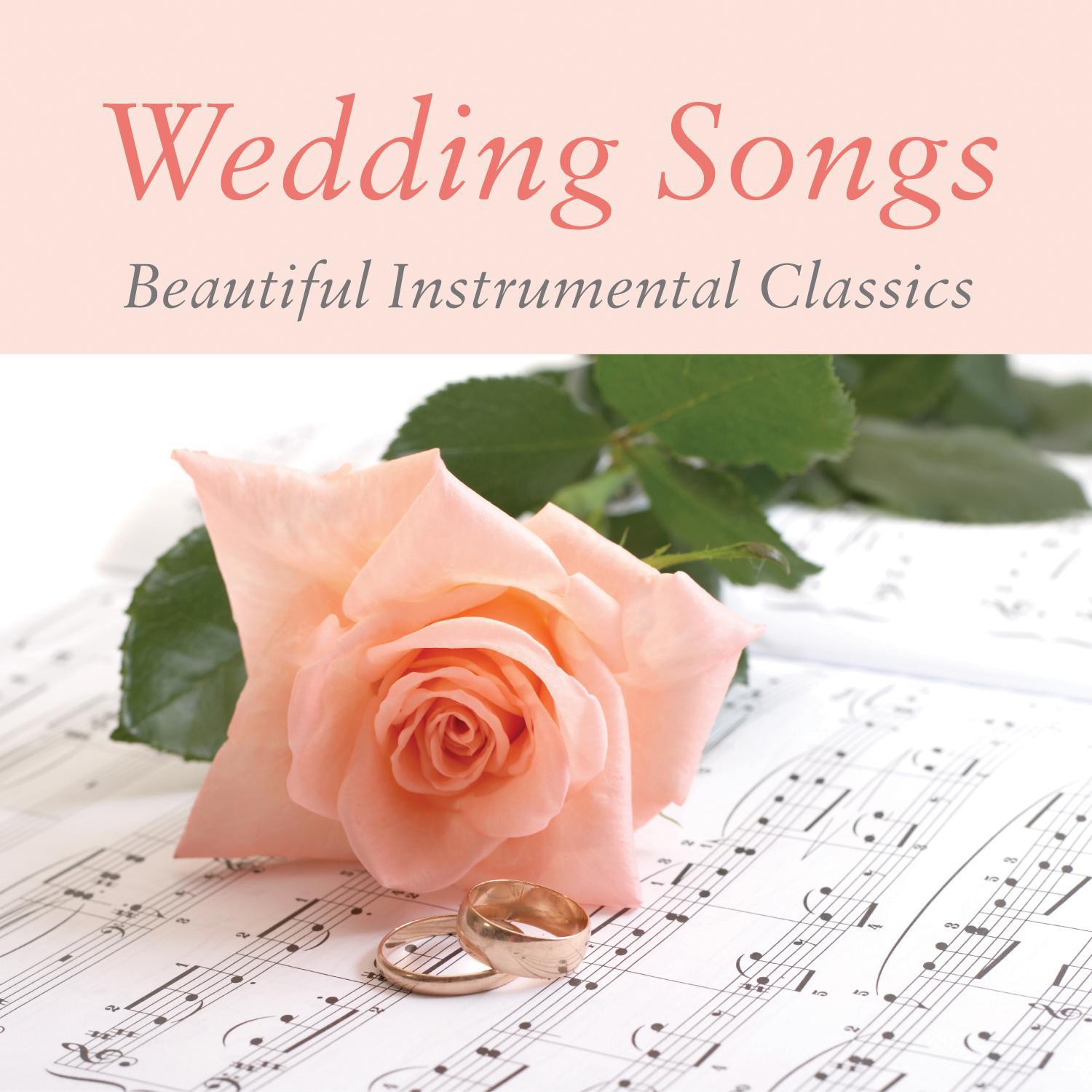 Wedding Music - Beautiful Instrumental Classics