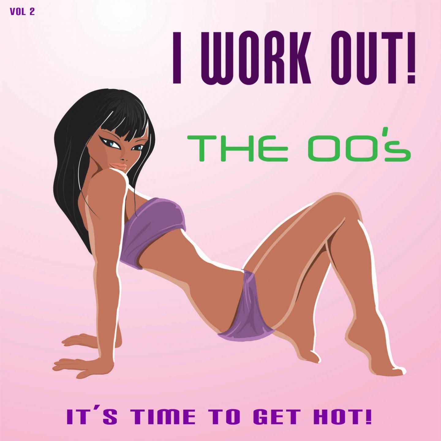 I Work Out! The 00's, Vol. 2