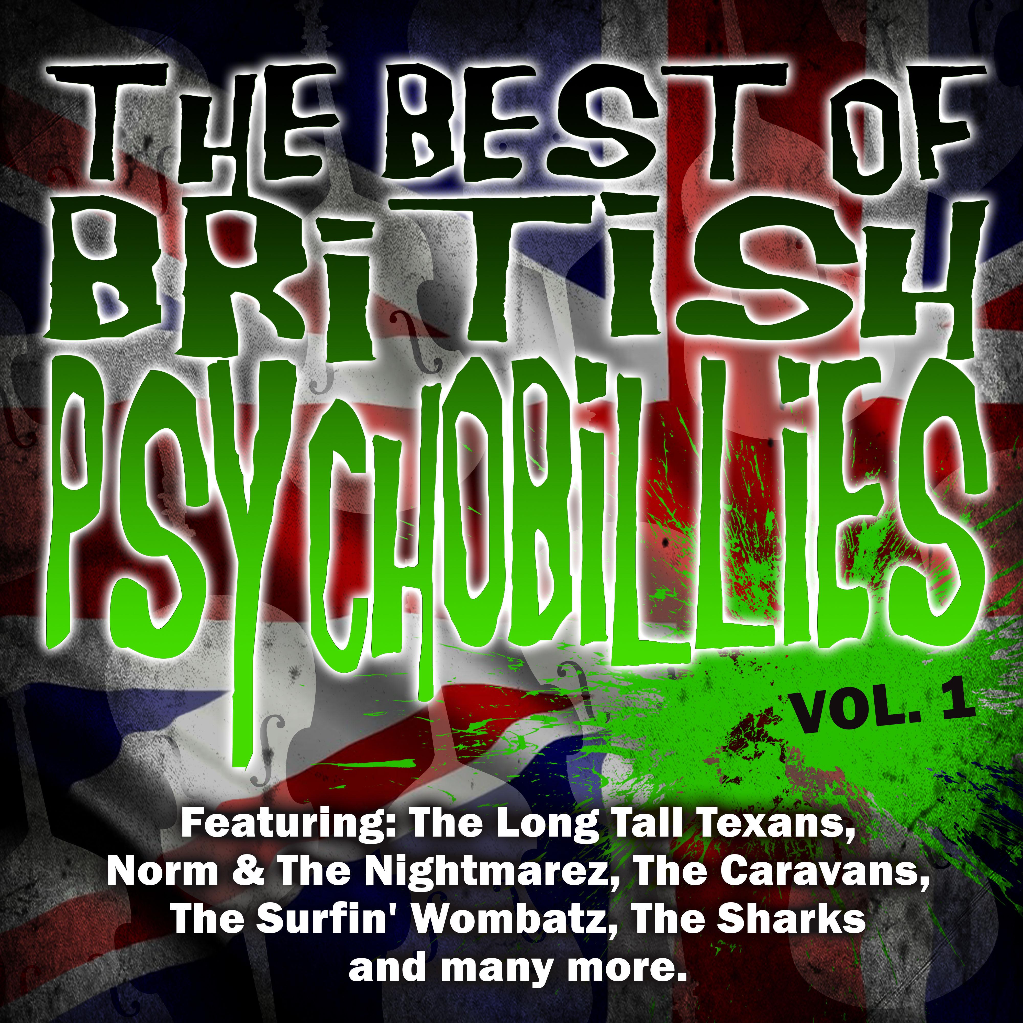 The Best Of British Psychobilly (Vol. 1)