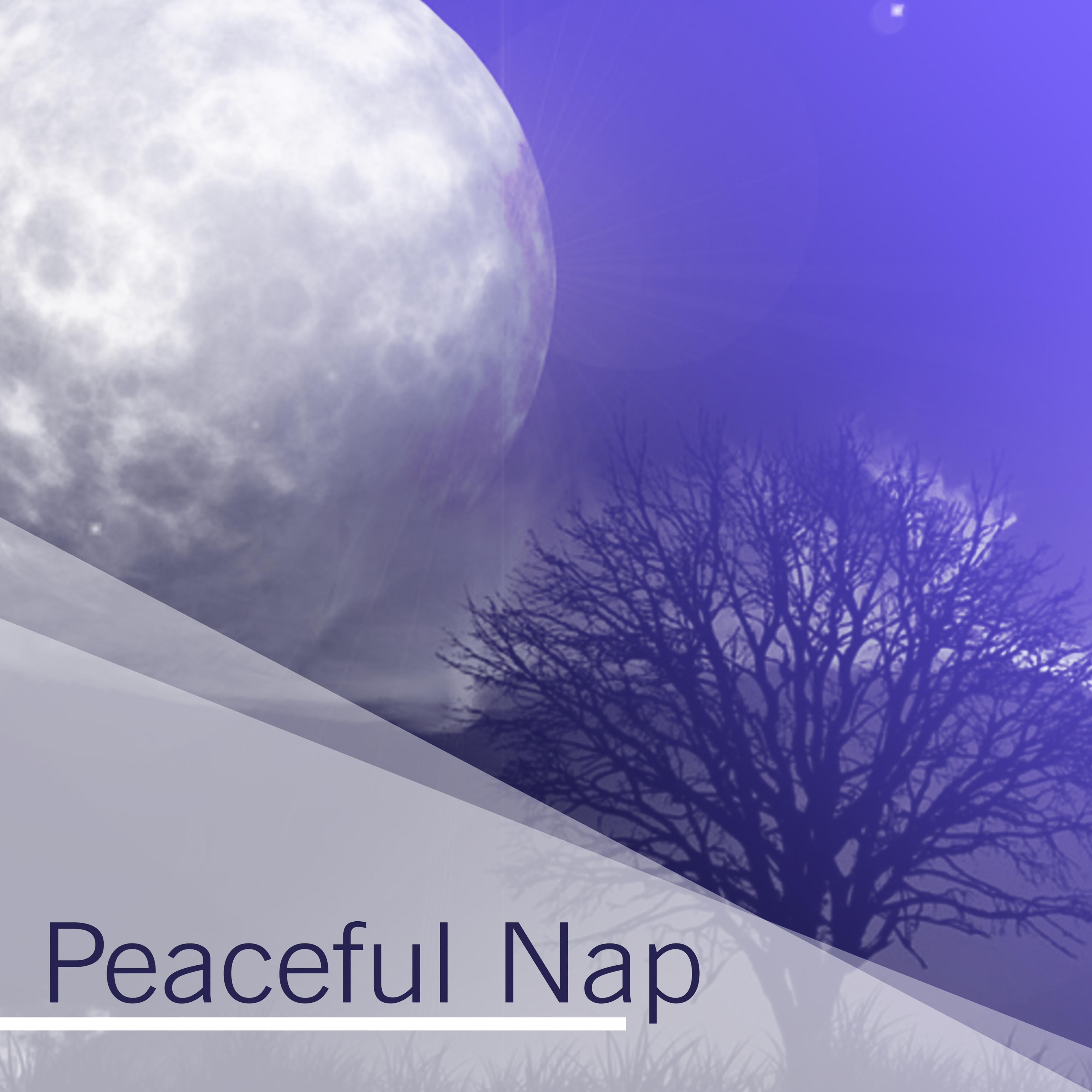 Peaceful Nap – Relaxing Music at Goodnight, Restful Sleep, Nature Sounds to Pillow, Sweet Dreams, Lullaby