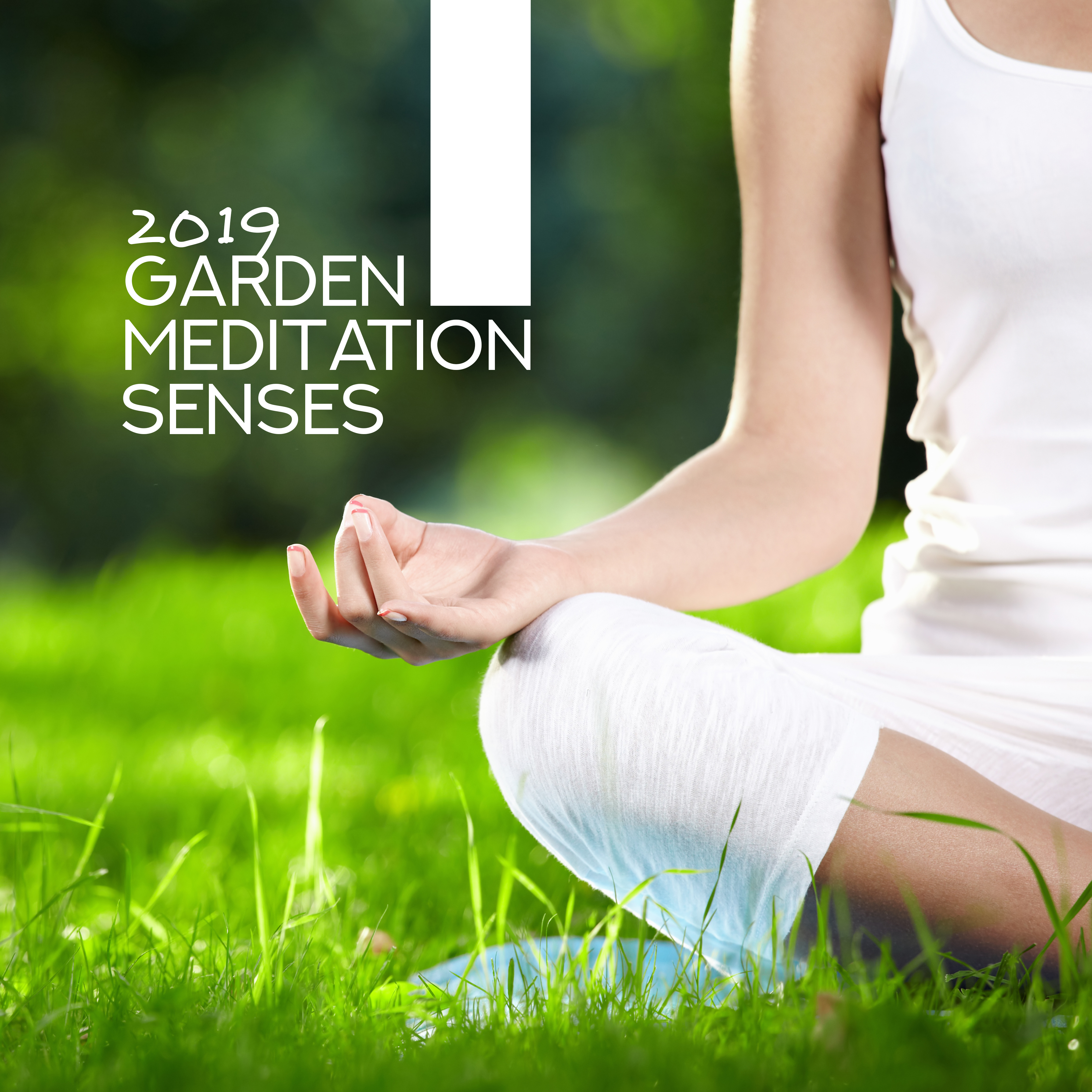 2019 Garden Meditation Senses - Spiritual Tracks for Meditation, Relaxing Music for Yoga, Calm, Meditation Music Zone, Harmony Meditation Melodies