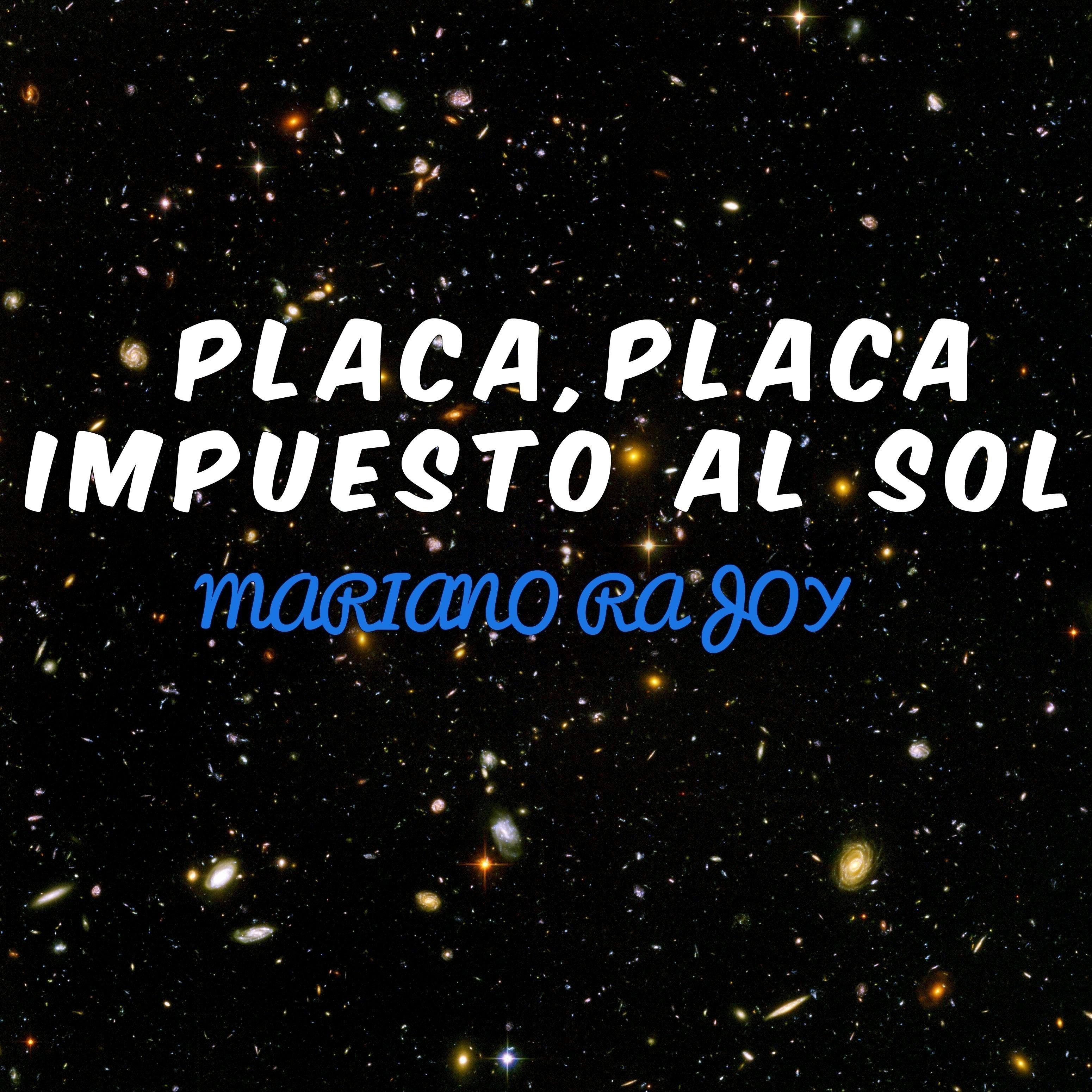 Placa Placa, Impuesto Al Sol