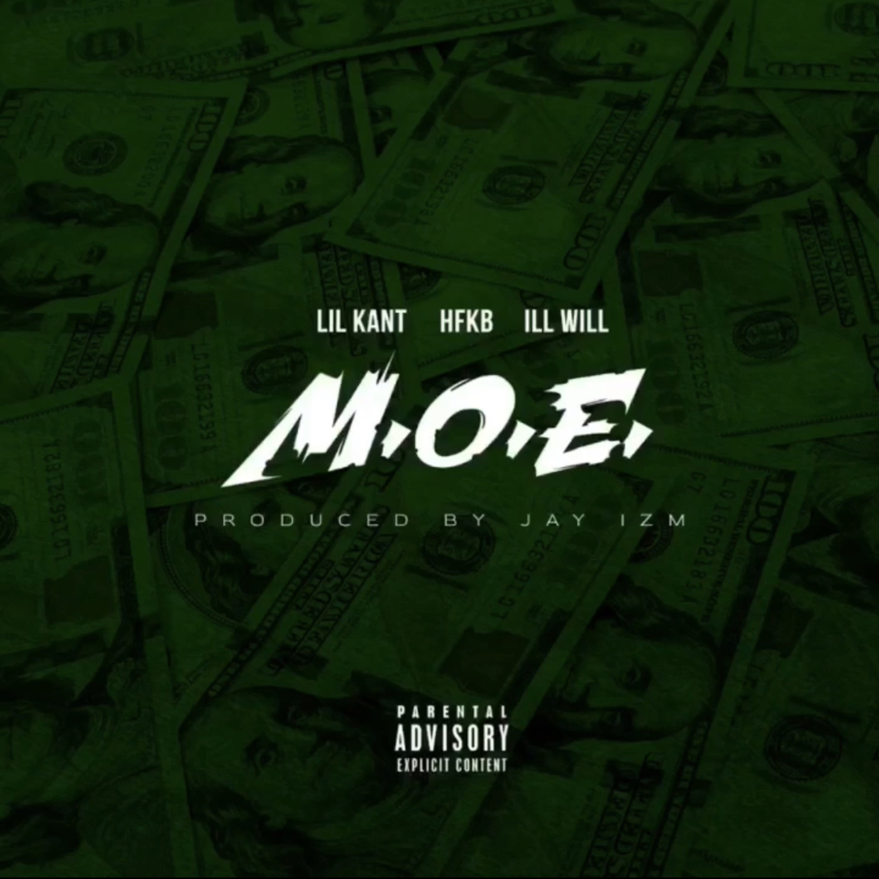 M.O.E. (feat. HFKB & iLL WiLL)