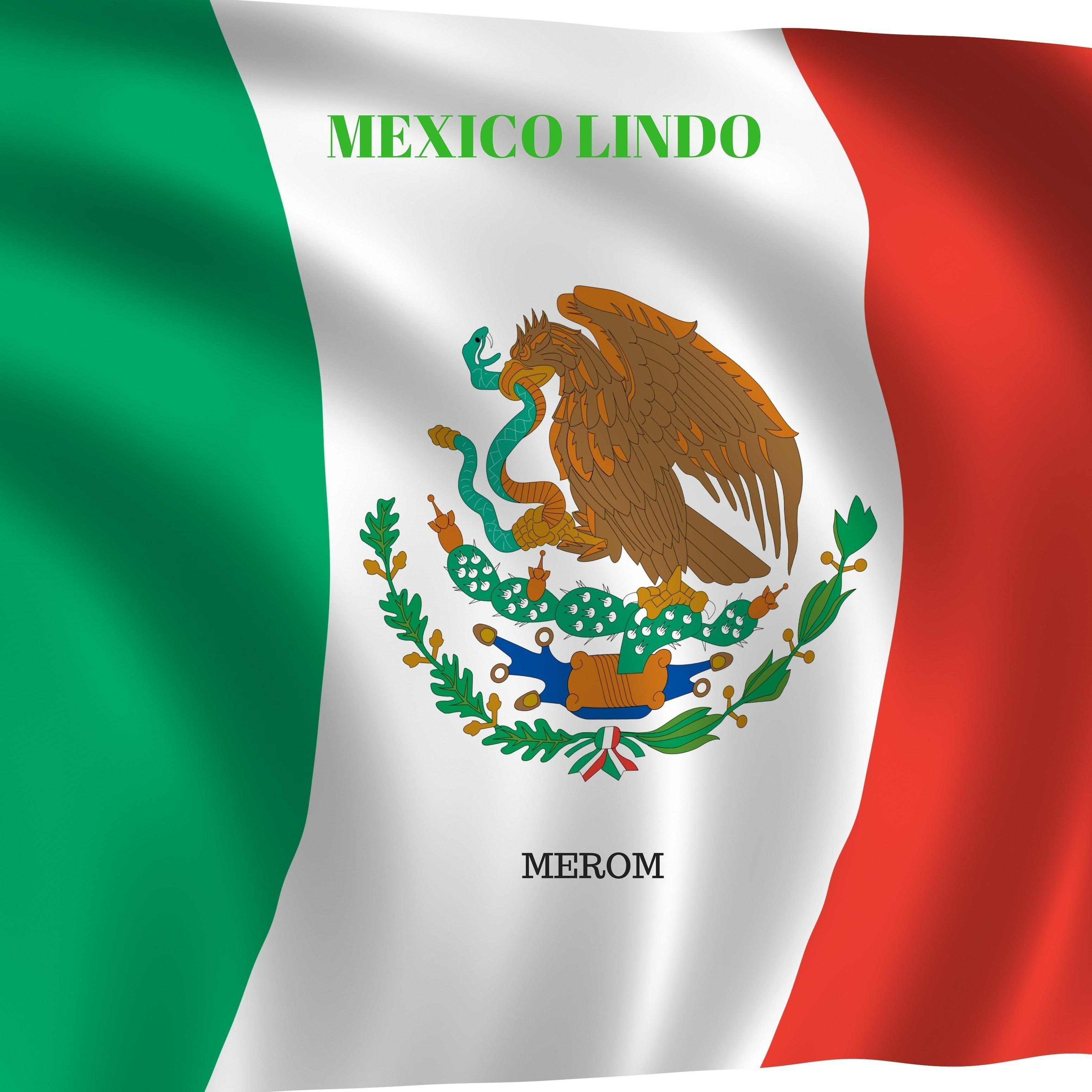 Mexico Lindo