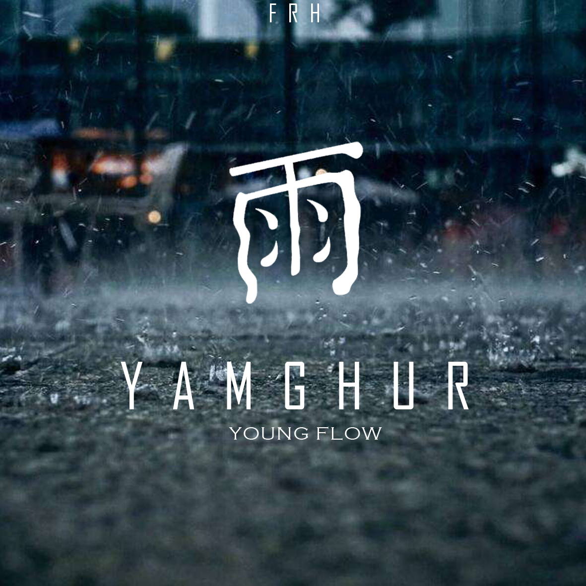 YAMGHUR-雨