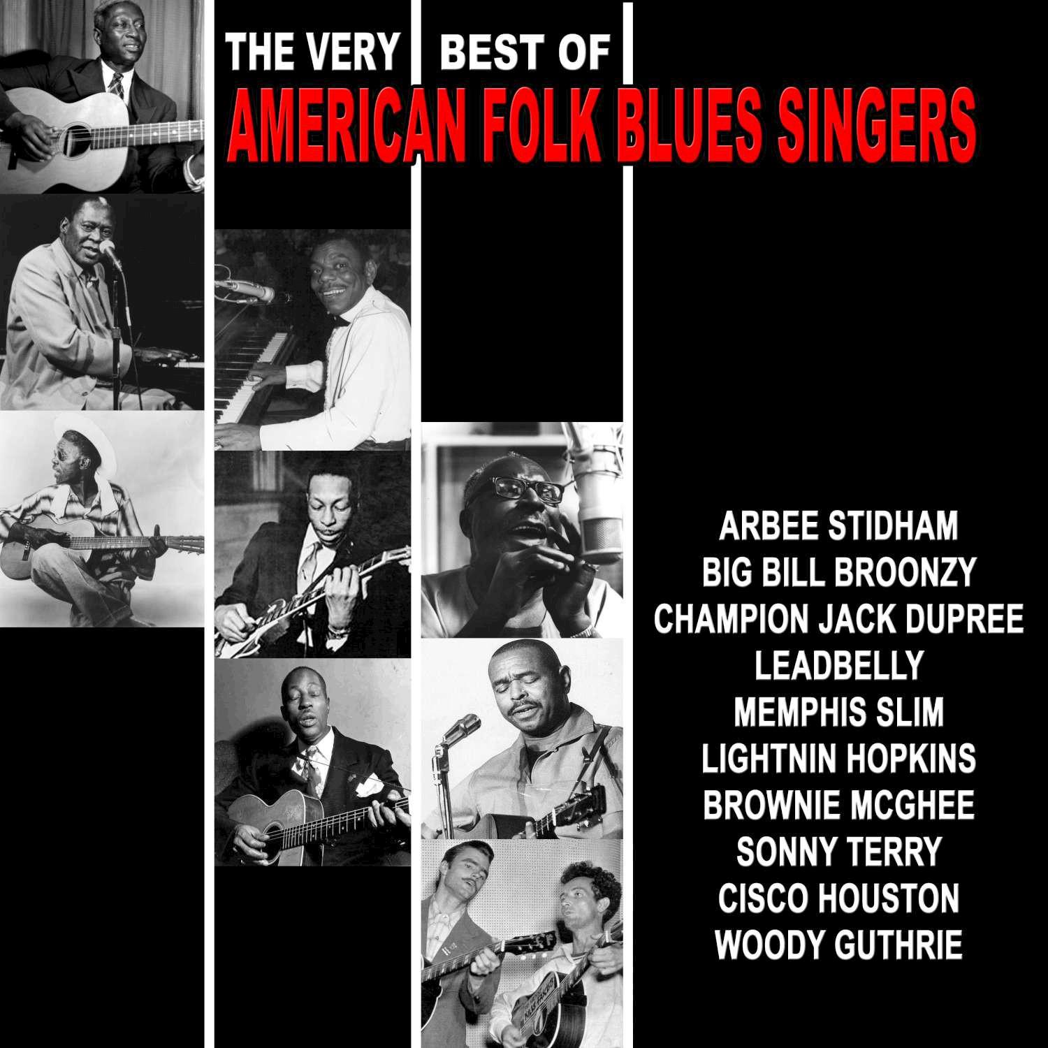 The Very Best of American Folk Blues Singers