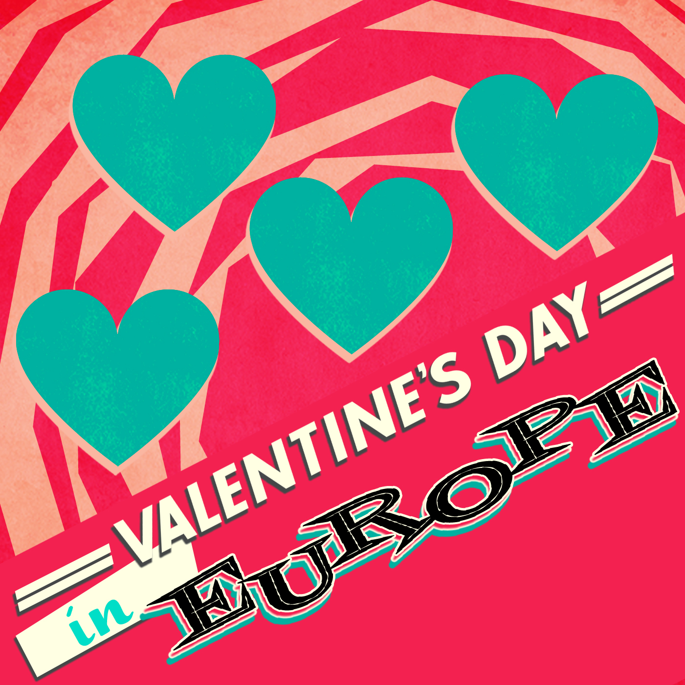 Valentine's Day In Europe