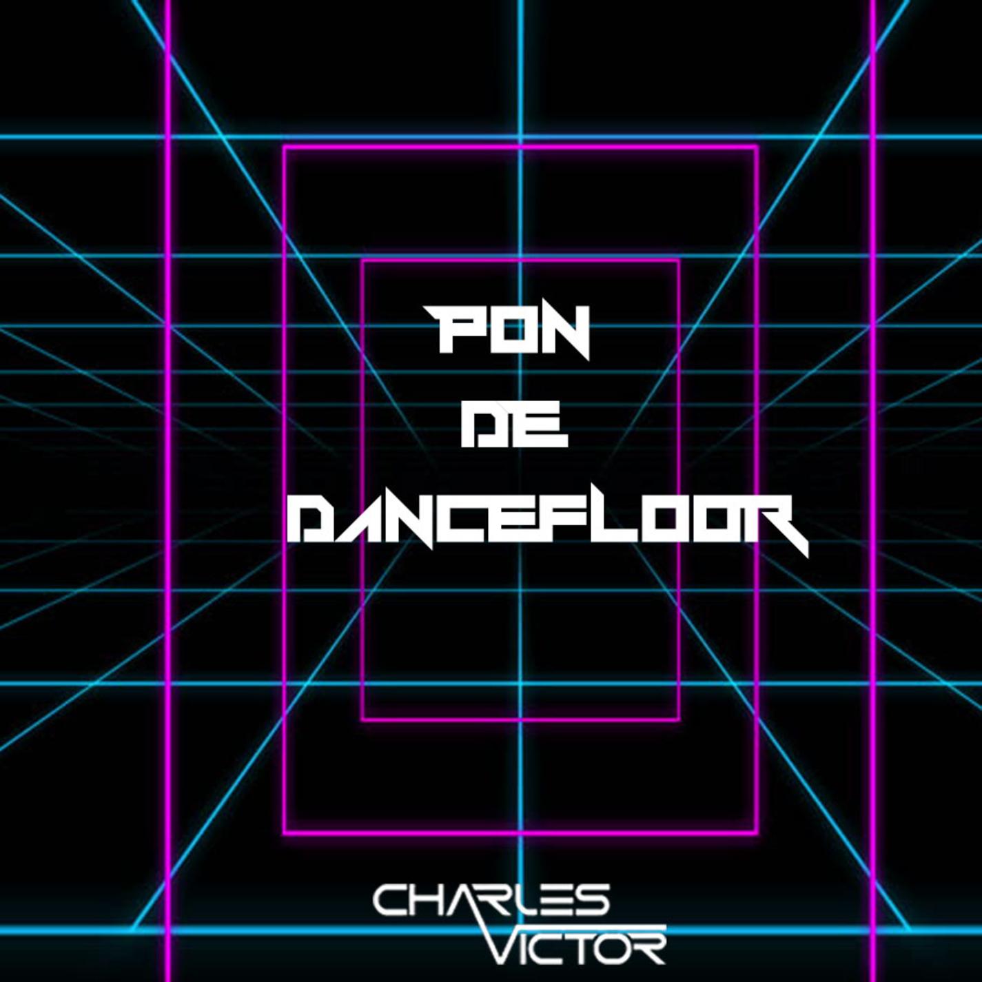 Pon de Dancefloor