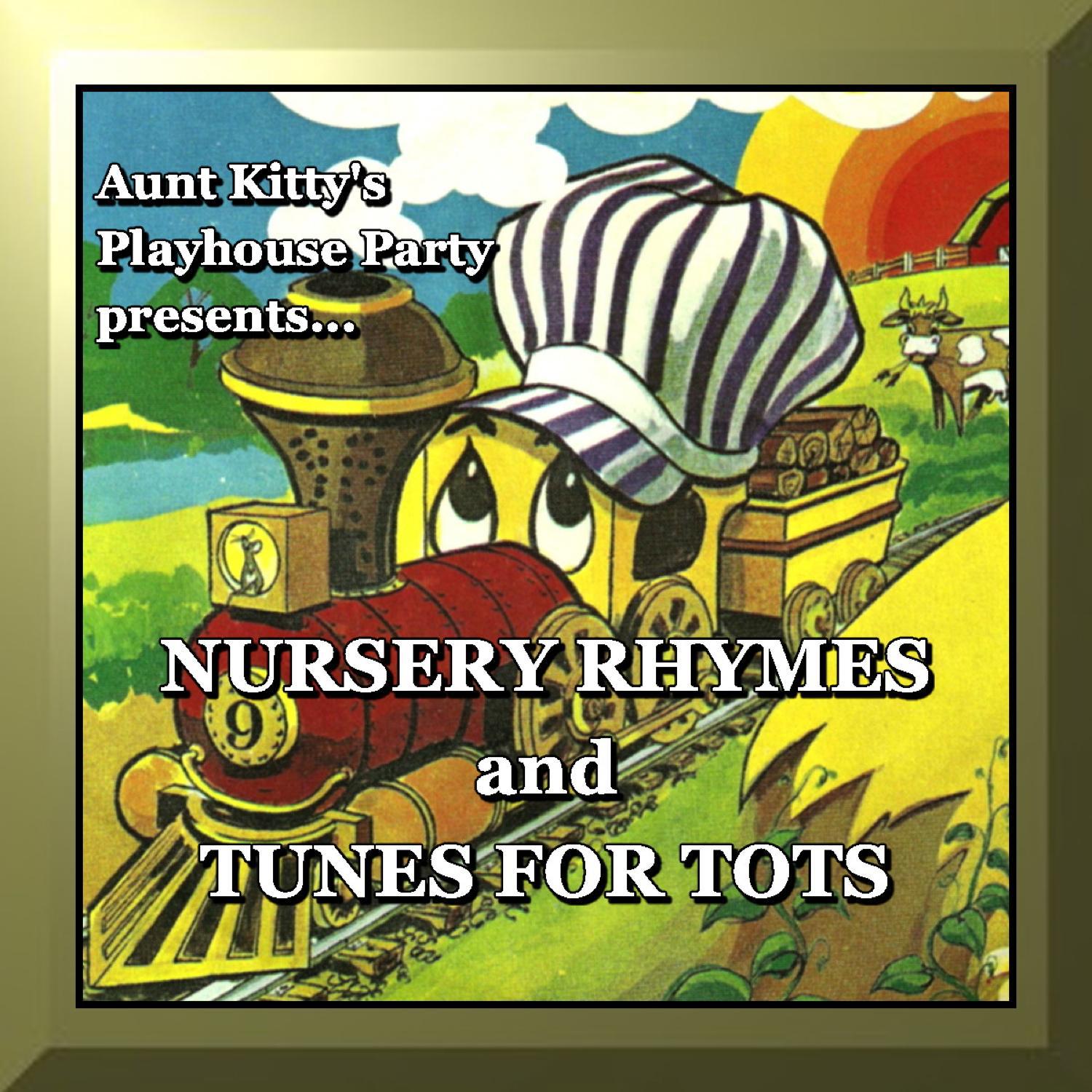 Nursery Rhymes and Tunes for Tots