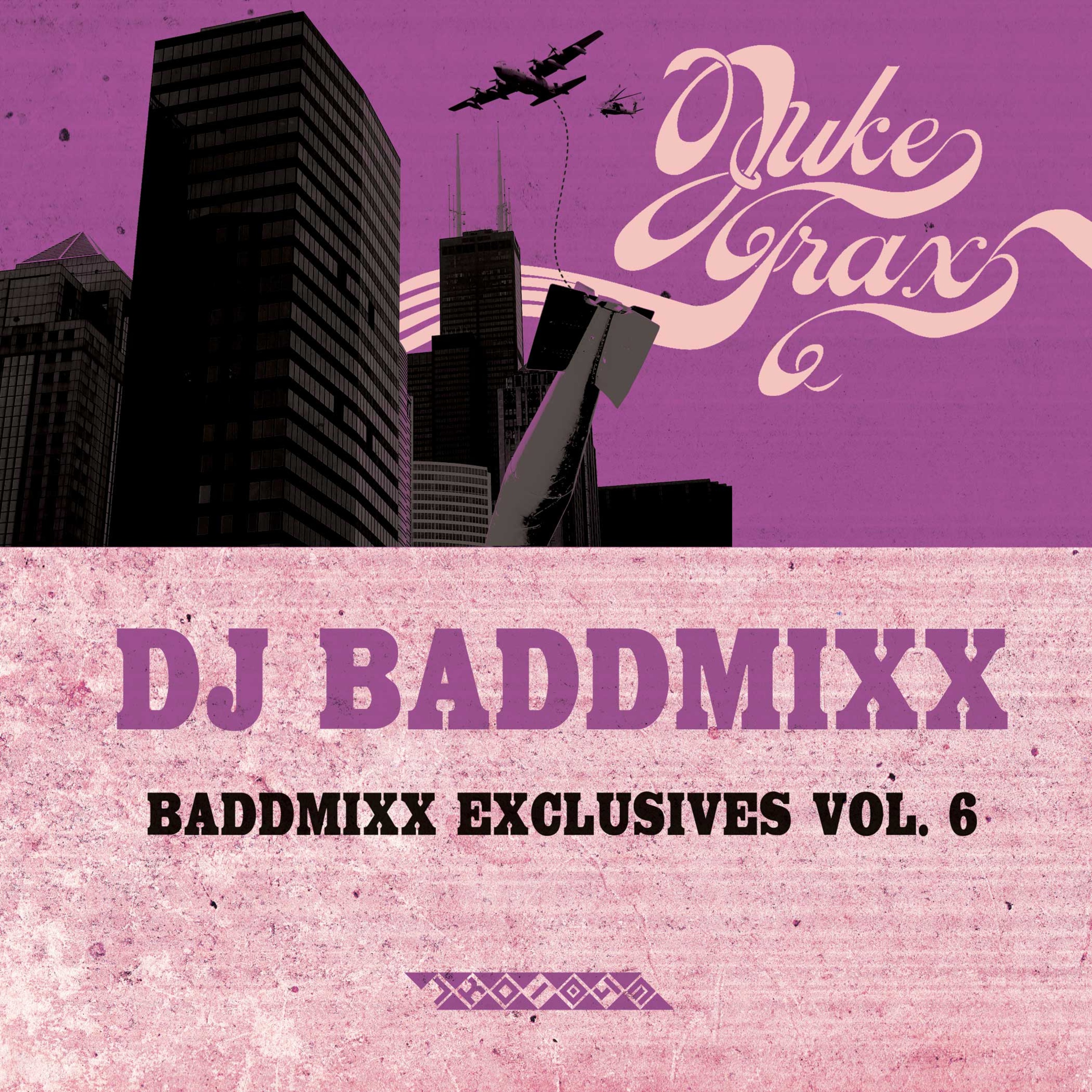 Baddmixx Exclusives Vol.6