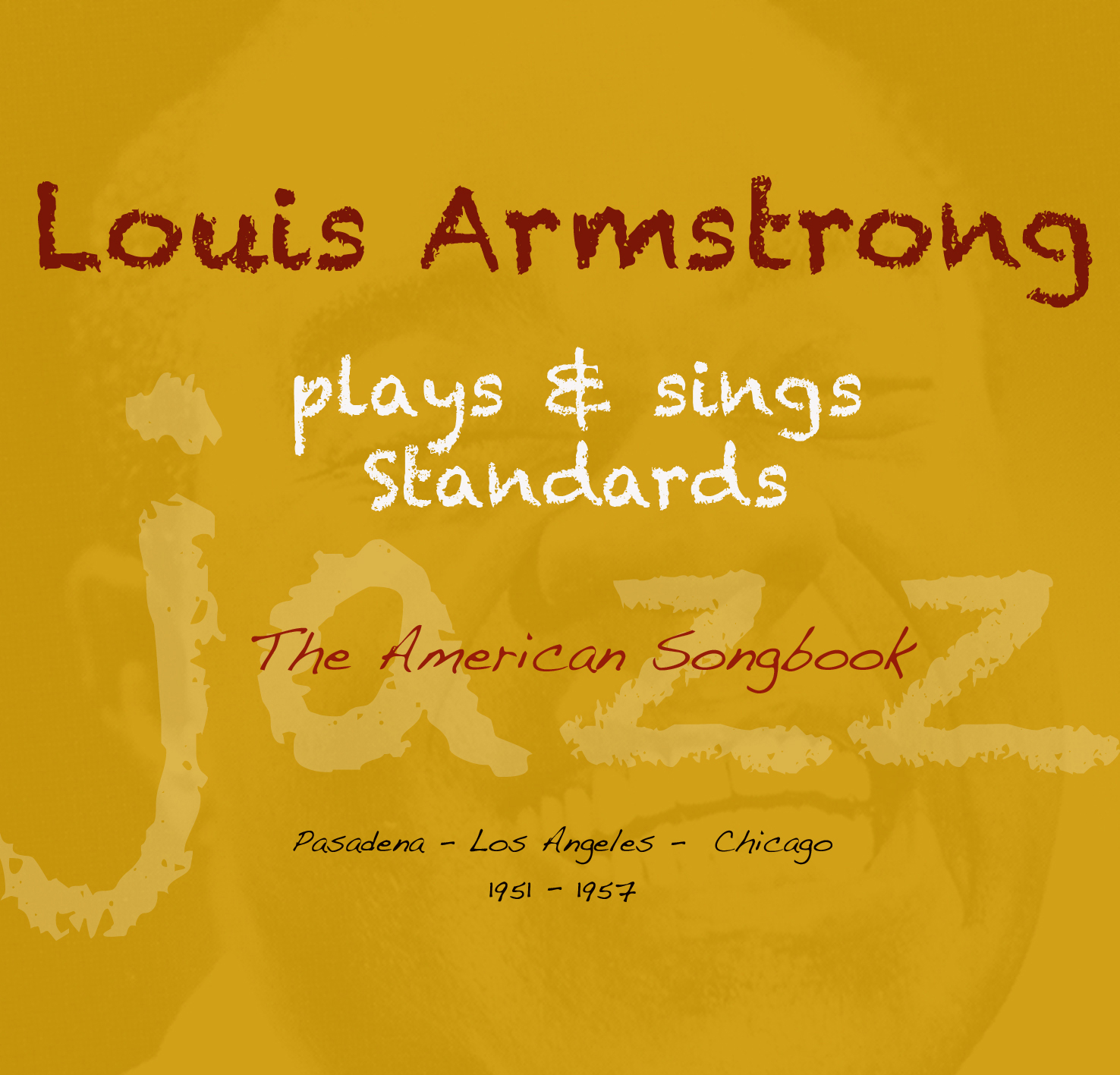 Louis Armstrong Plays & Sings Standards