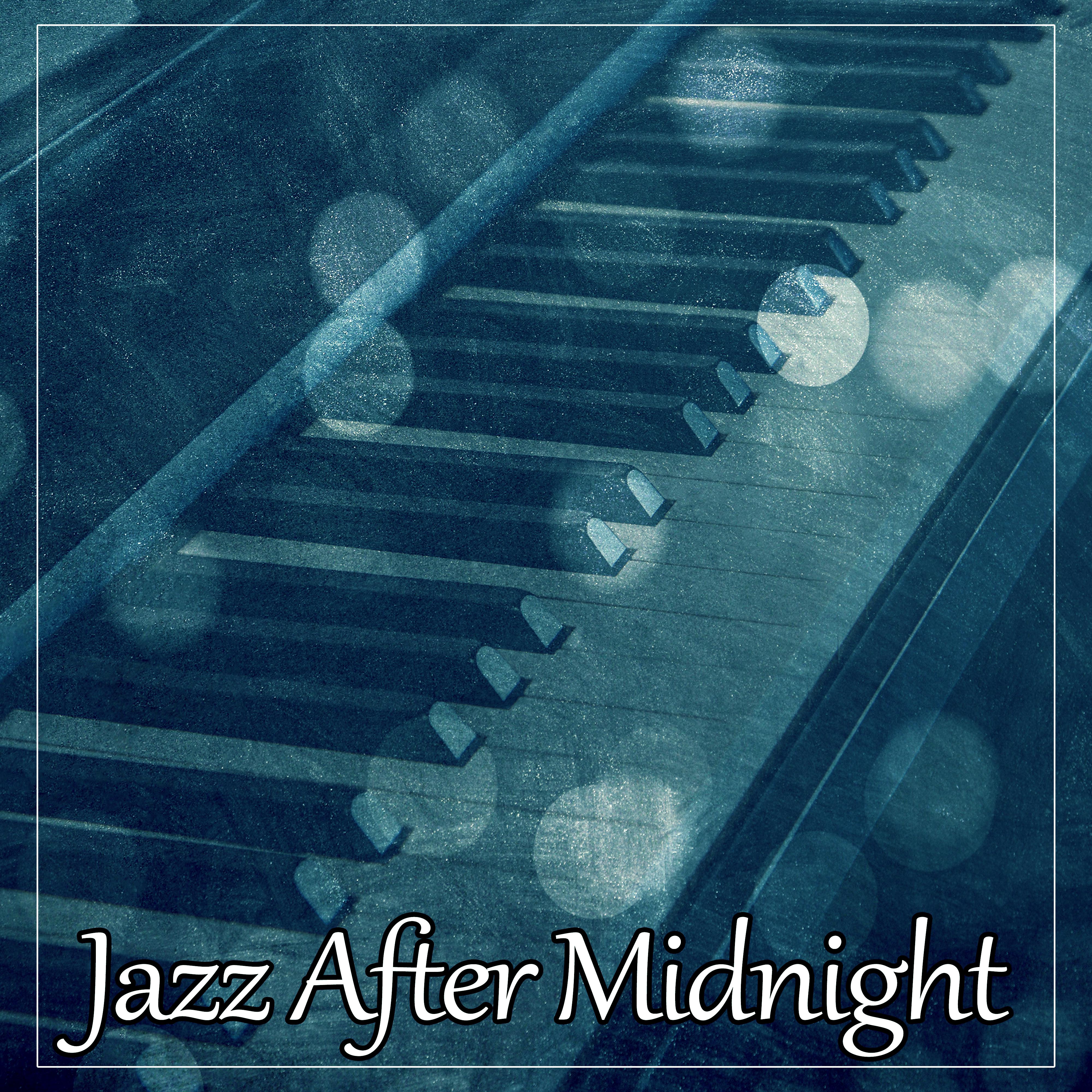 Jazz After Midnight – Night Blue Jazz, Soothing Piano, Best Relaxing Music, Rest with Jazz Piano