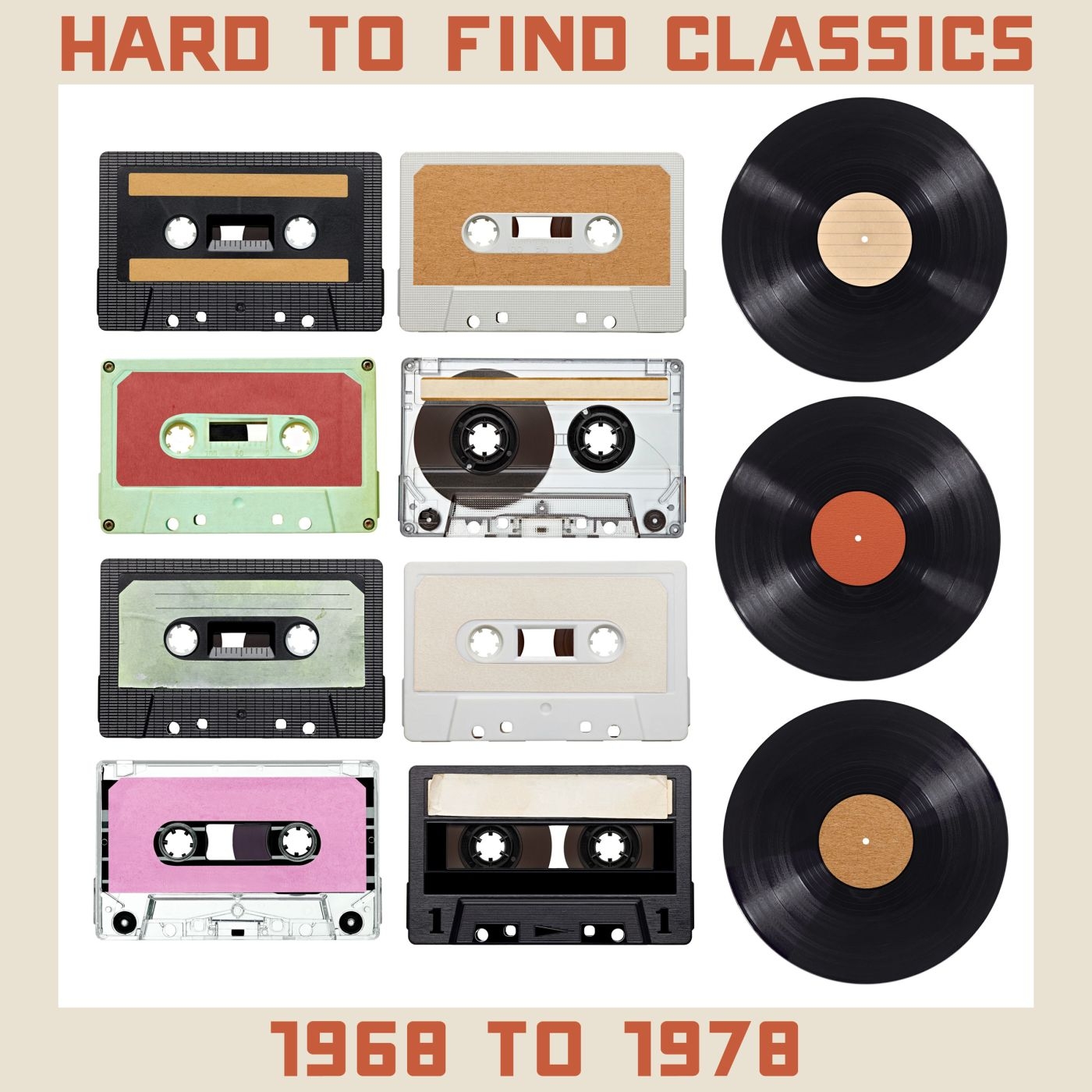 Hard to Find Classics: 1968 to 1978