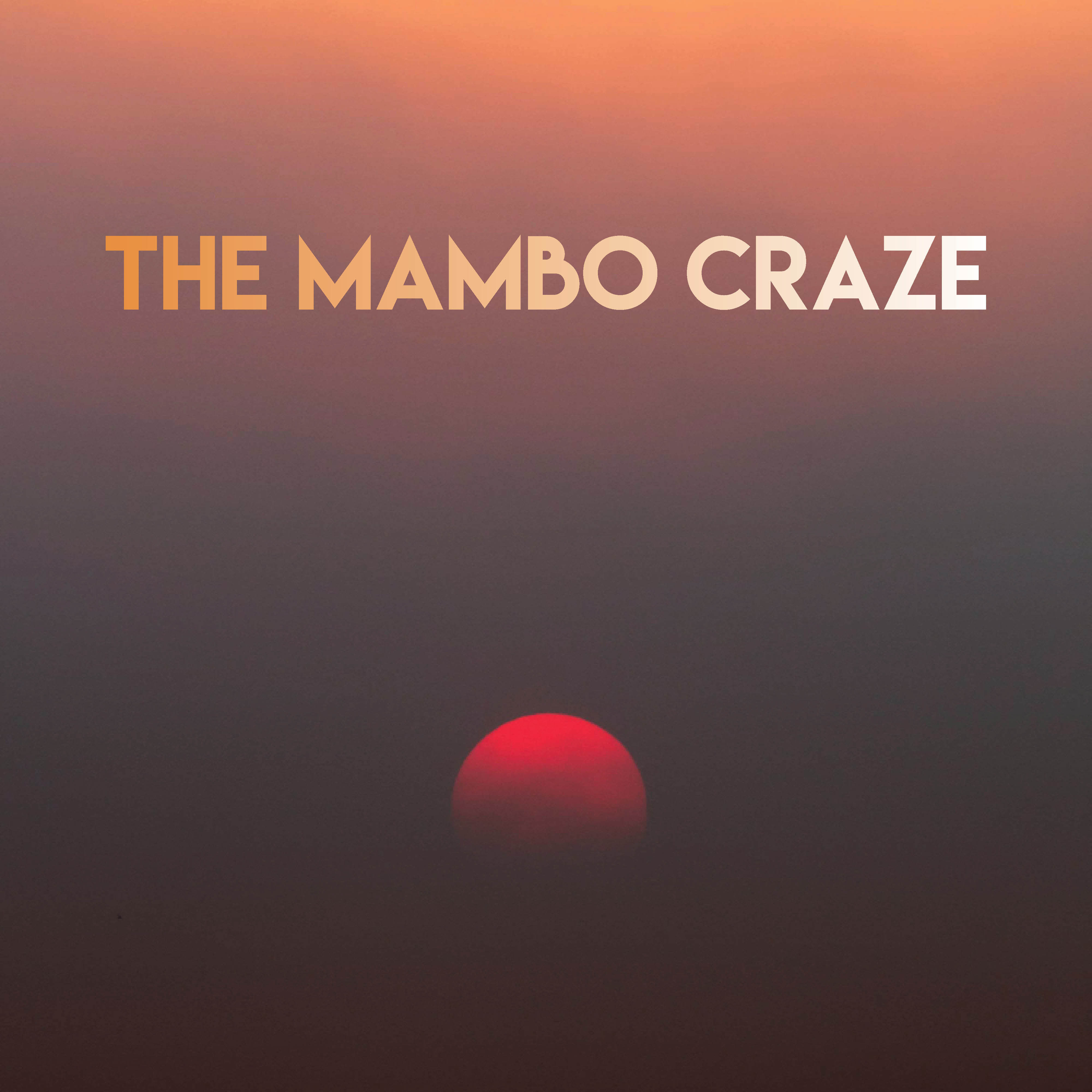 The Mambo Craze