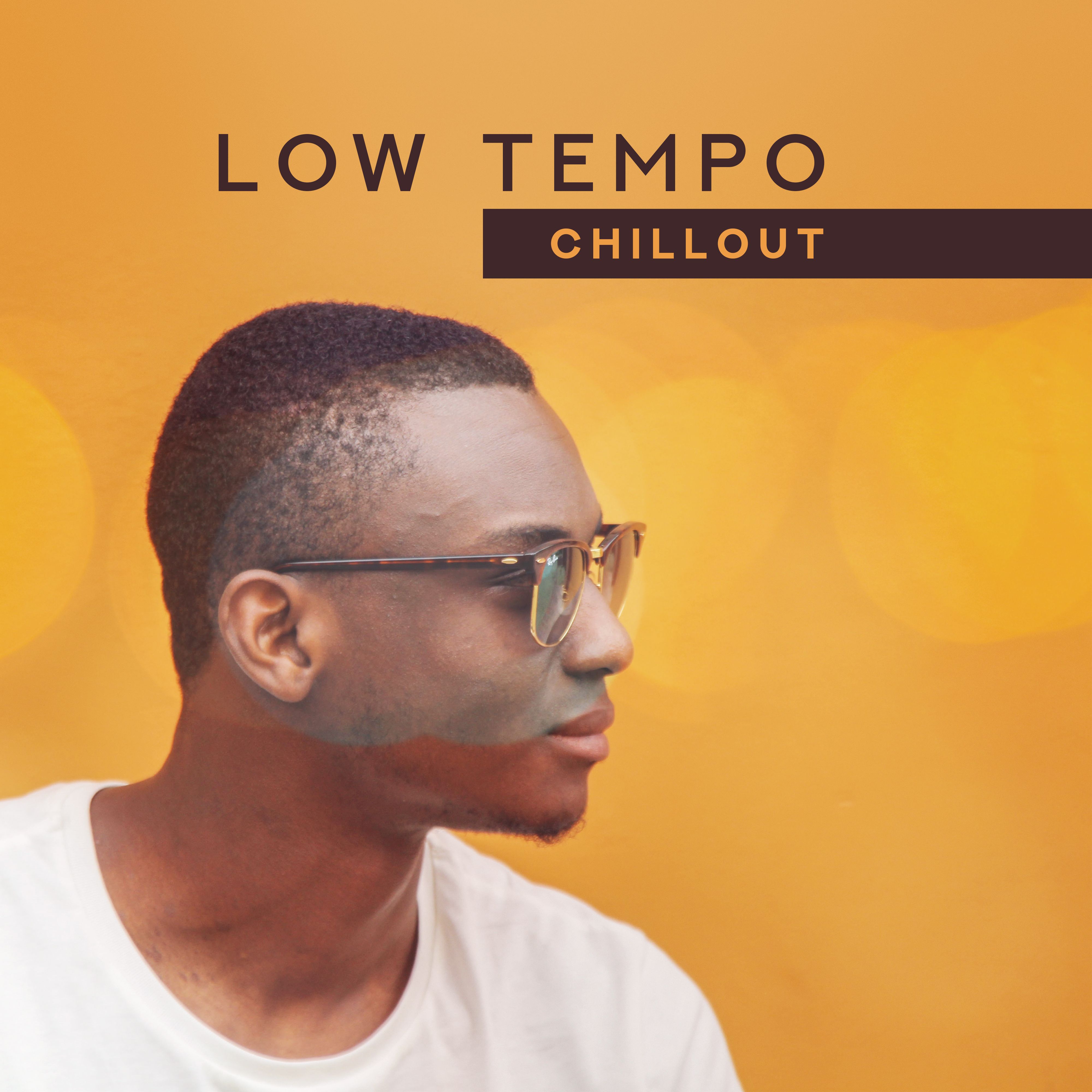 Low Tempo Chillout