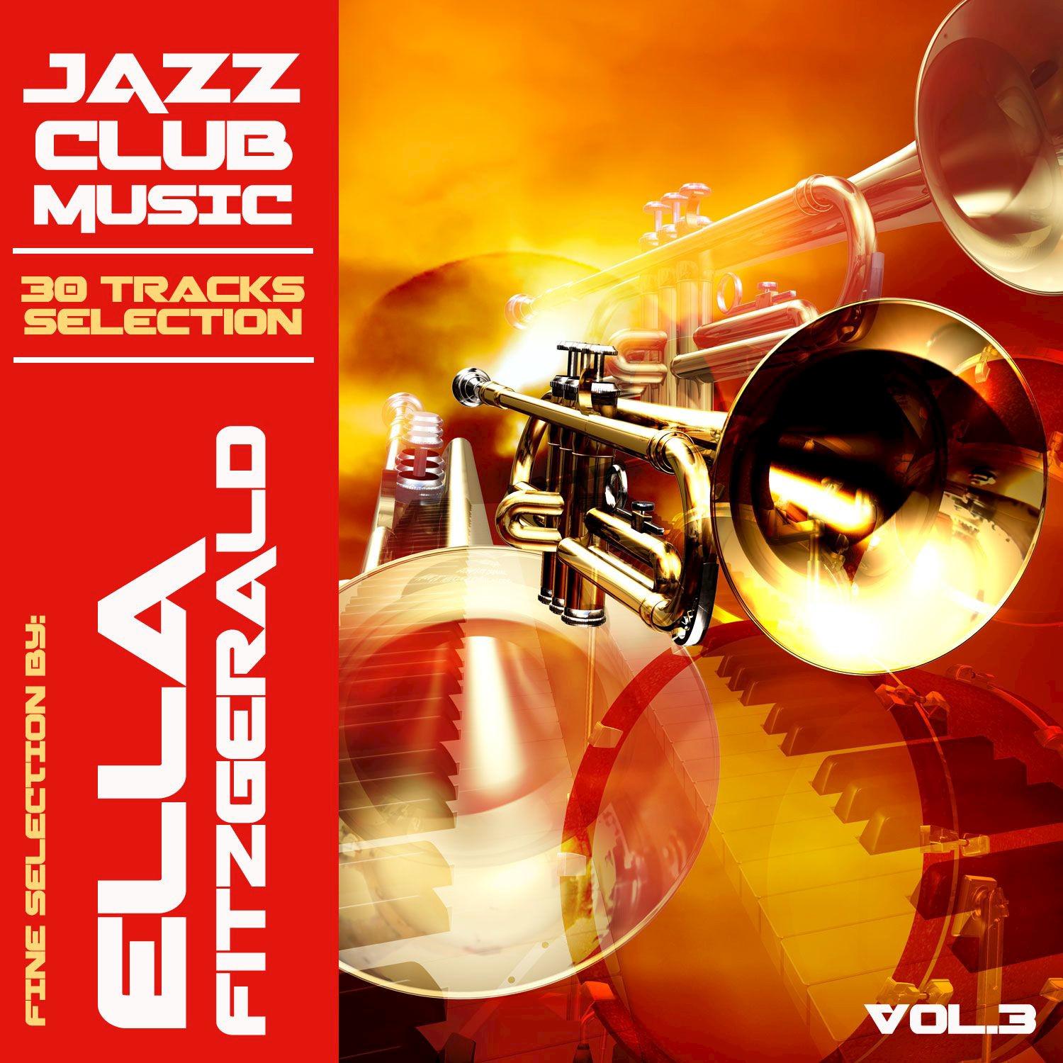 Jazz Club Music Selection - Ella Fitzgerald