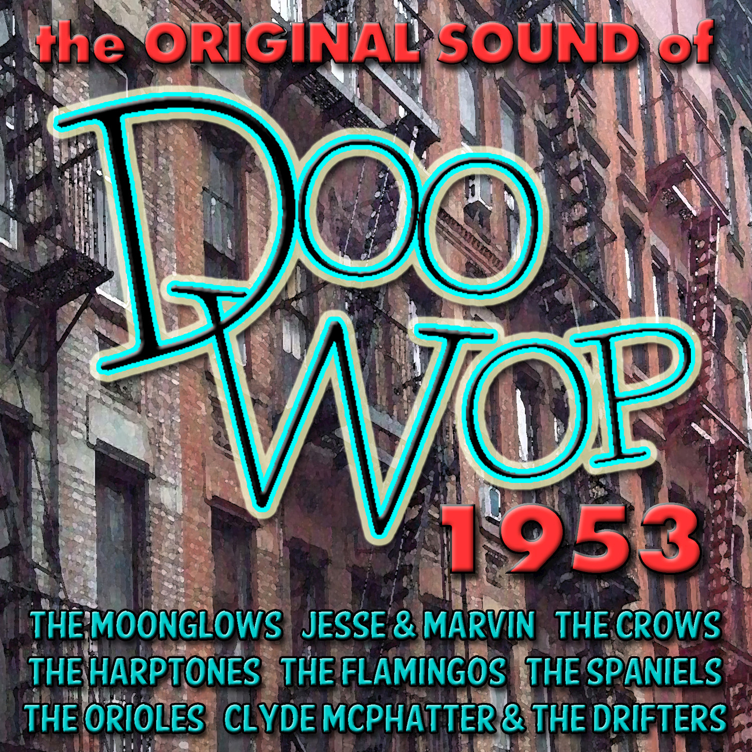 The Original Sound of Doo Wop 1953