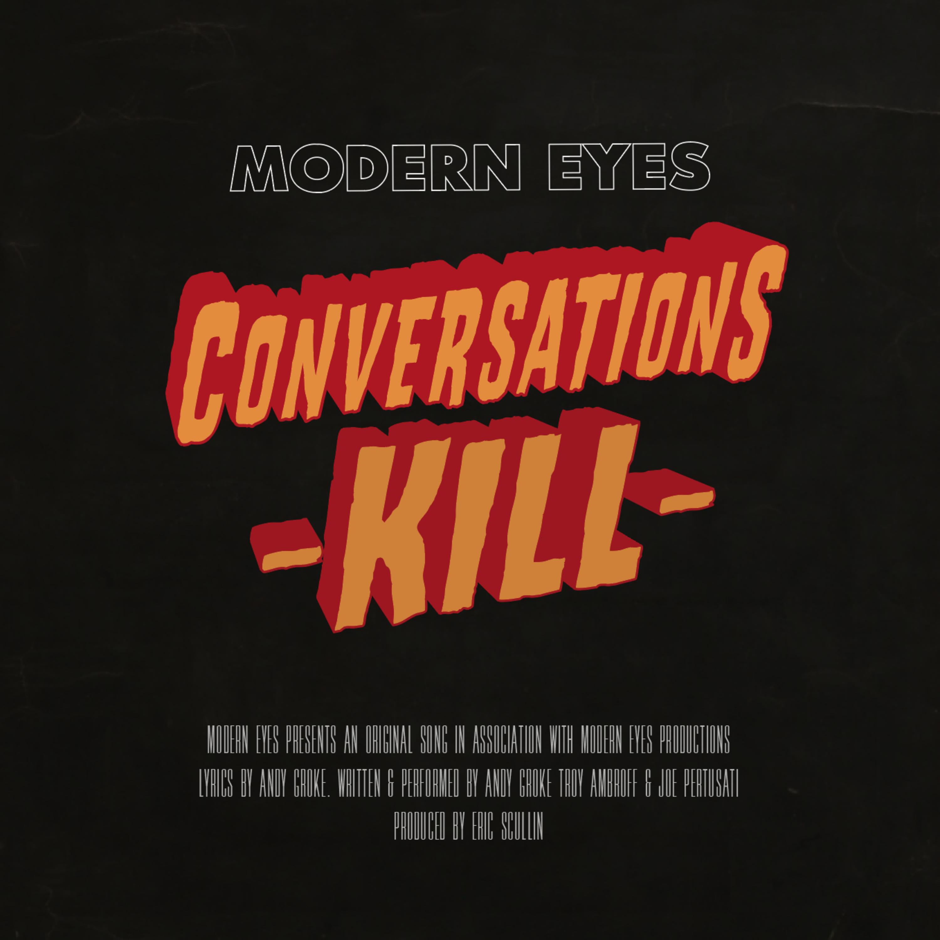 Conversations Kill