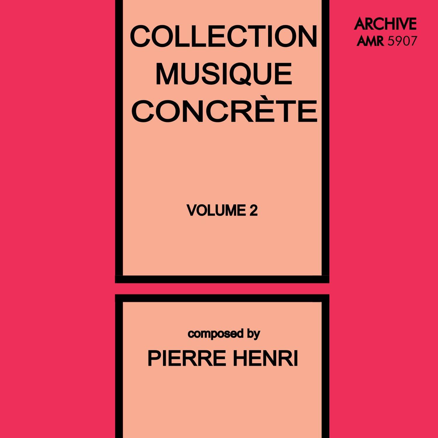 Collection Musique Concrète, Vol. 2