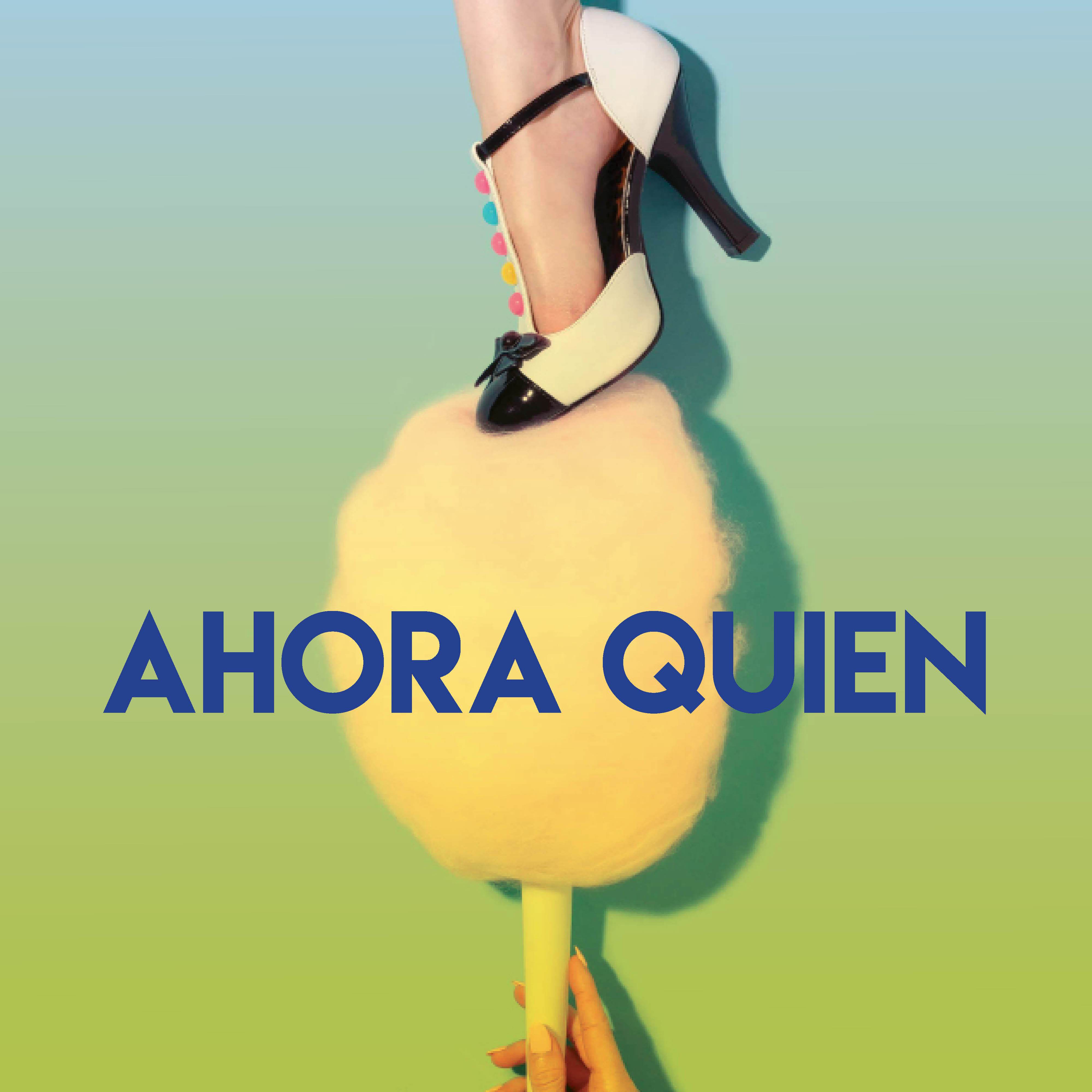 Ahora Quien