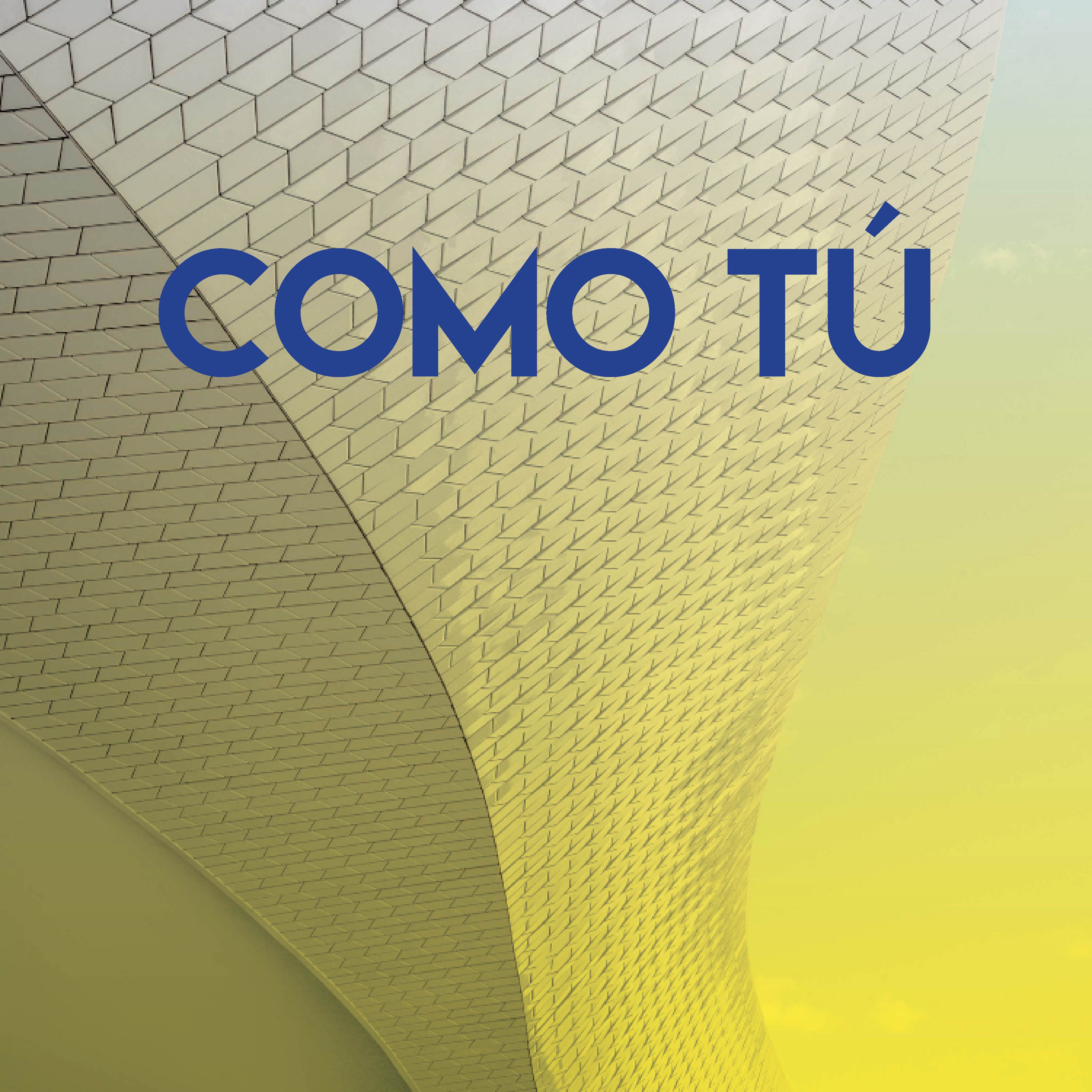 Como Tú