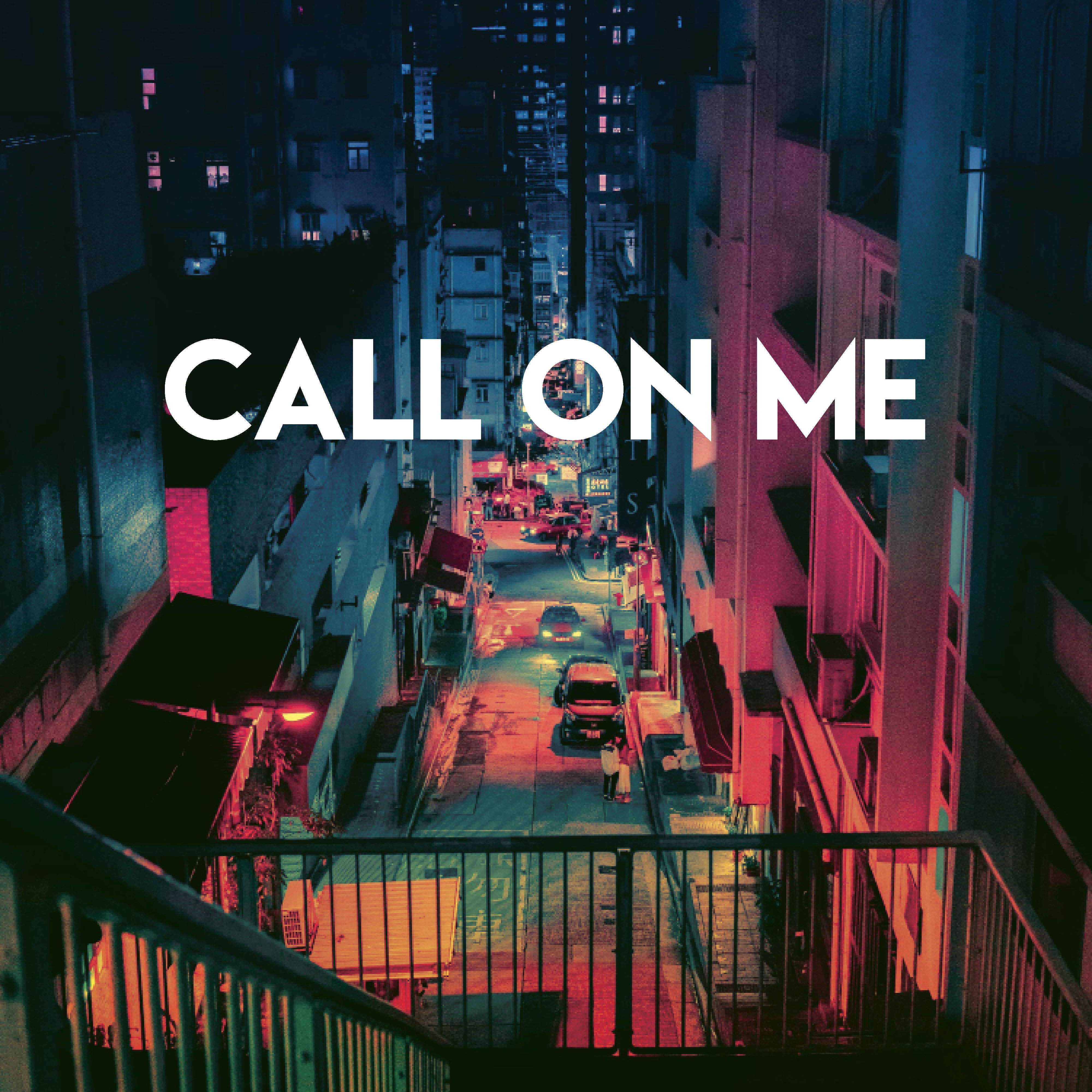 Call On Me