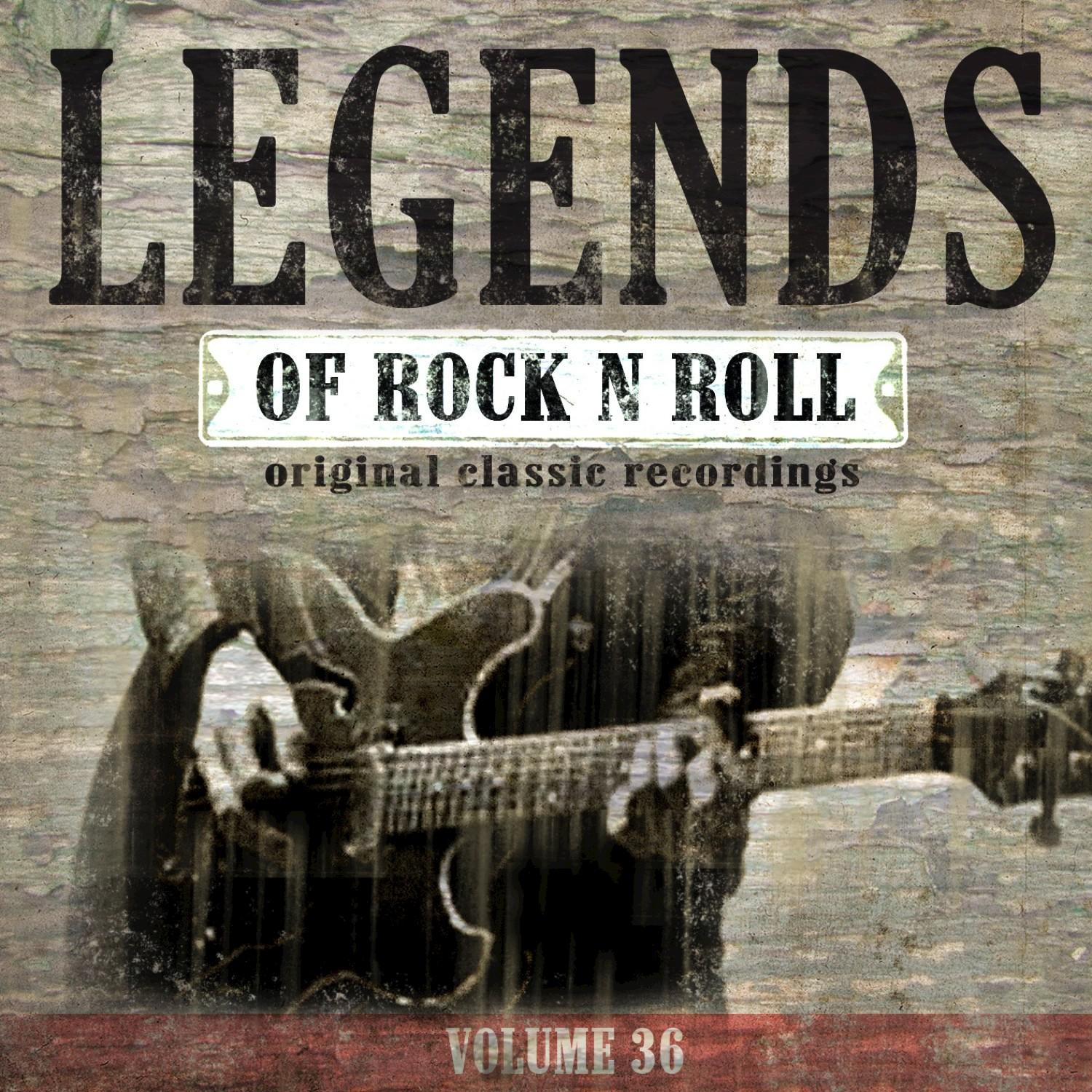 Legends of Rock n' Roll, Vol. 36 (Original Classic Recordings)