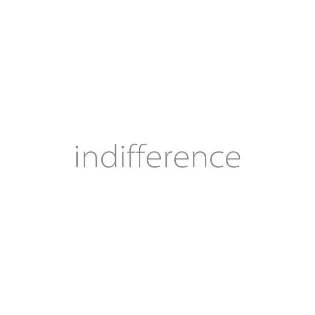 indifference