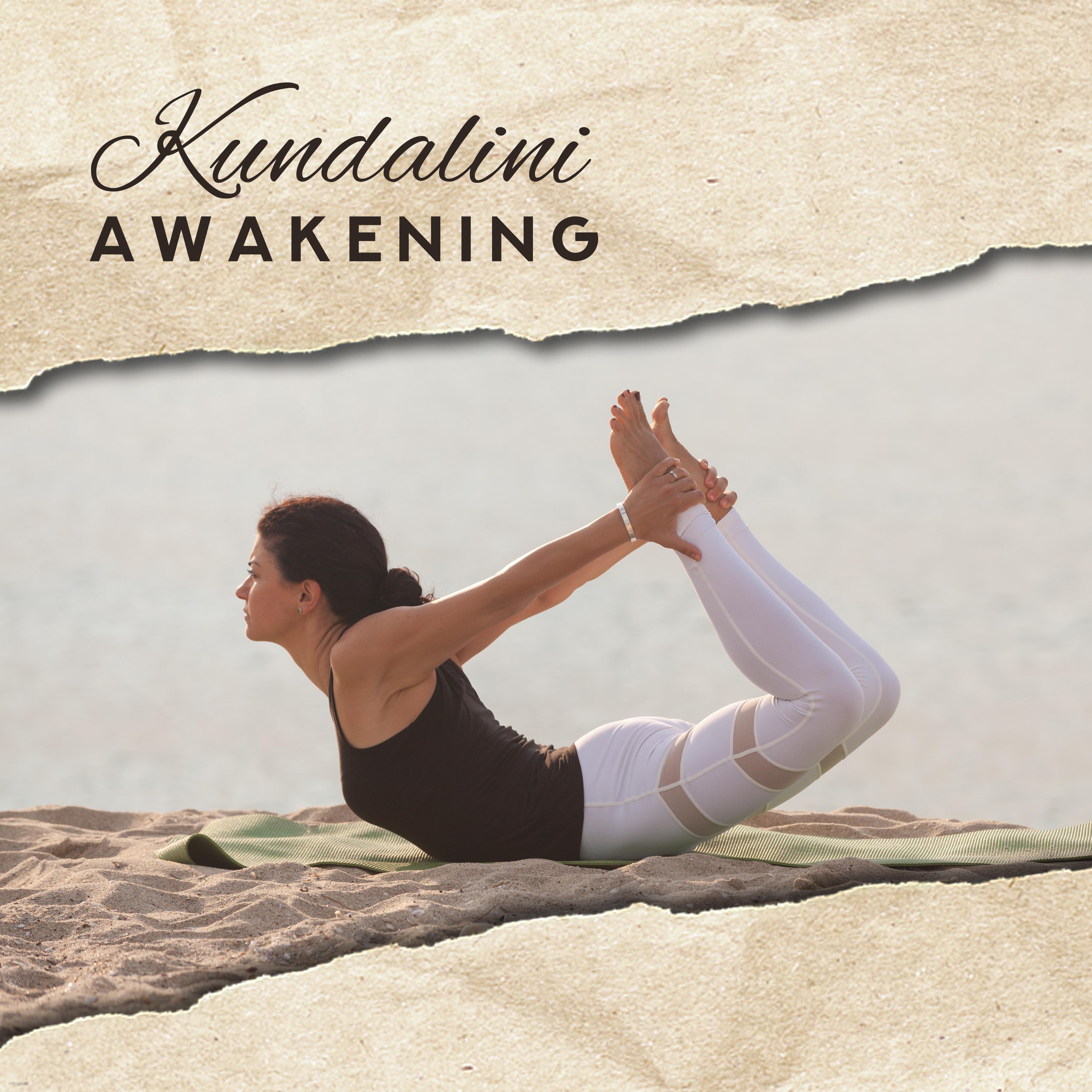 Kundalini Awakening – Music to Practice Mantra, Tantra, Yantra, Yoga and Meditation