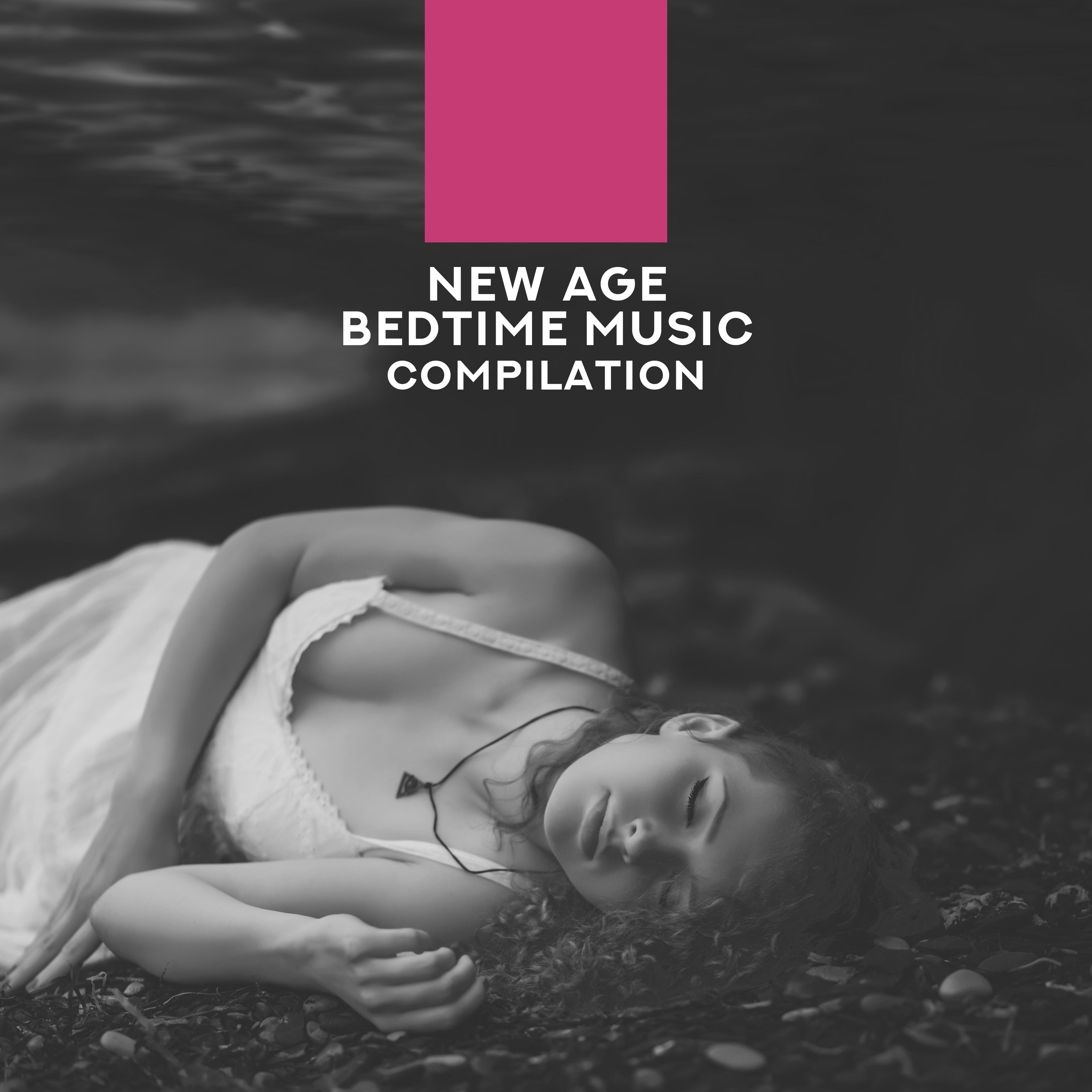 New Age Bedtime Music Compilation