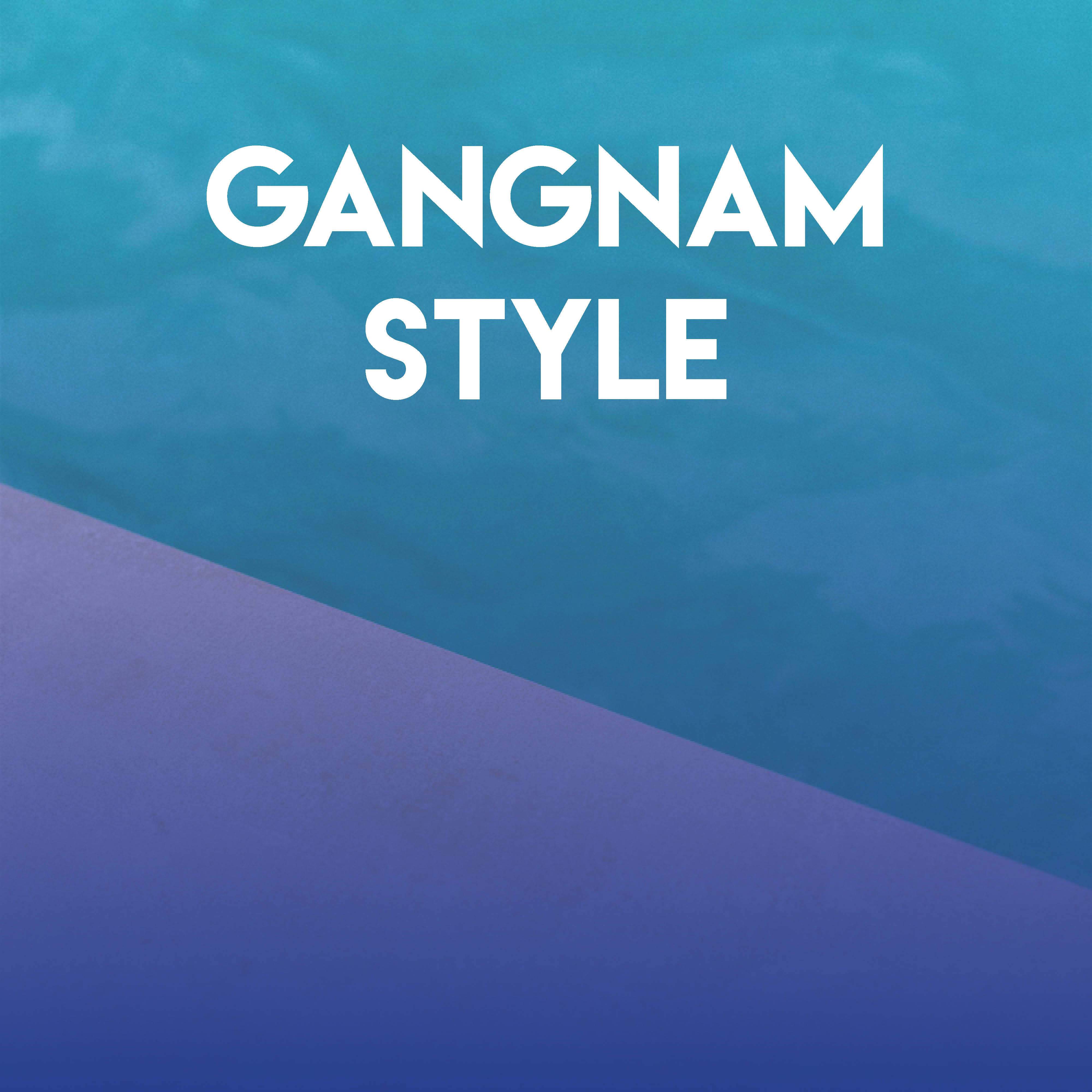 Gangnam Style