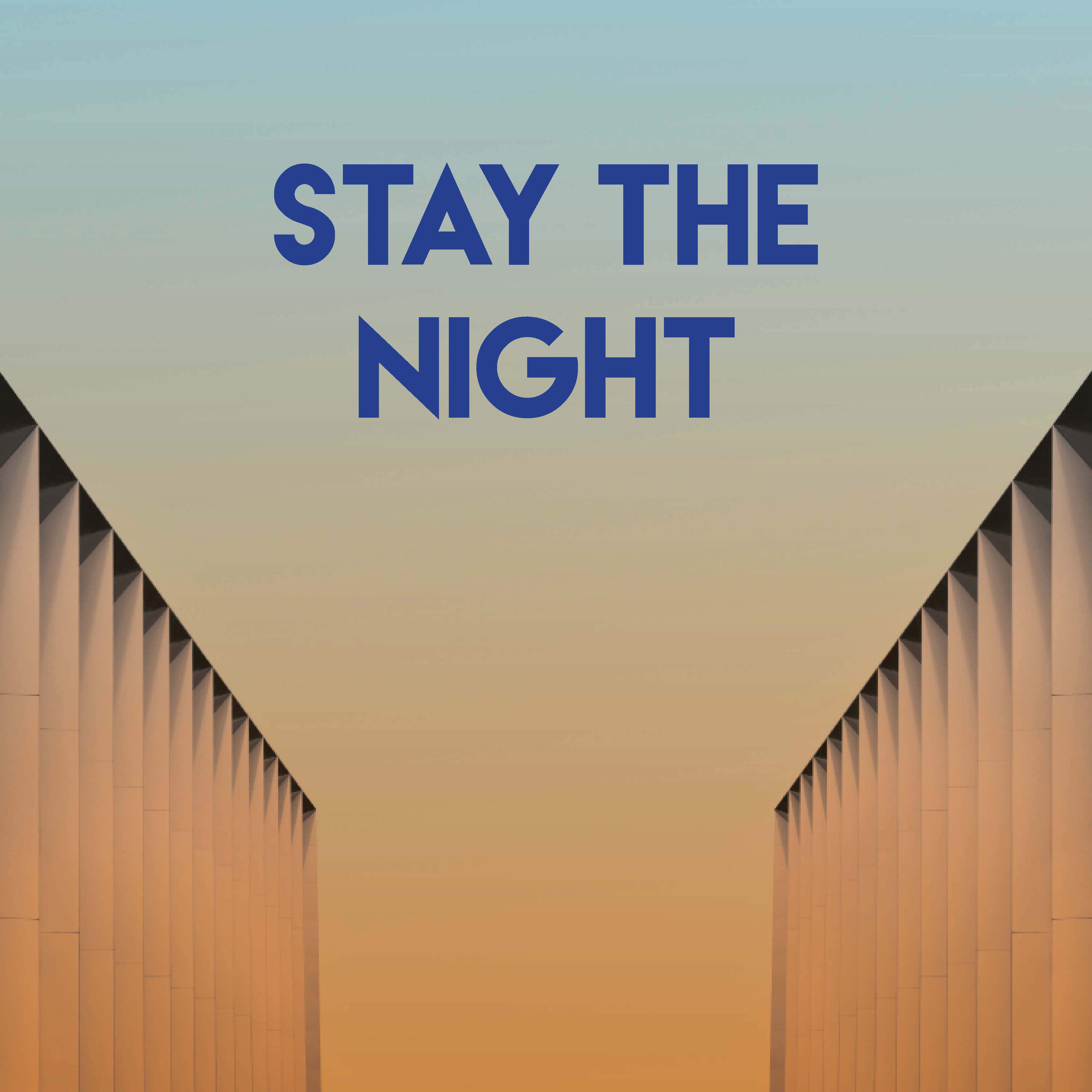 Stay the Night