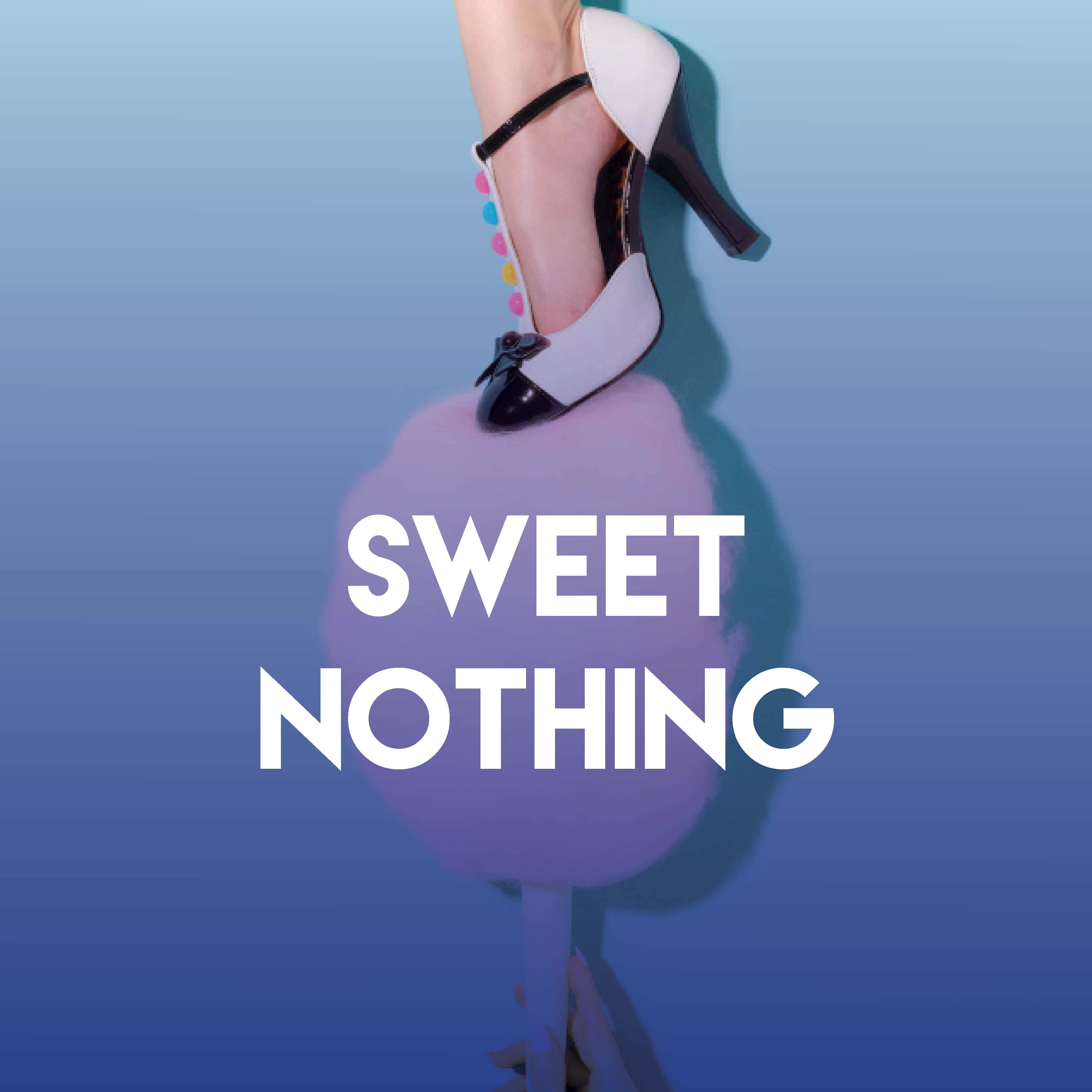 Sweet Nothing