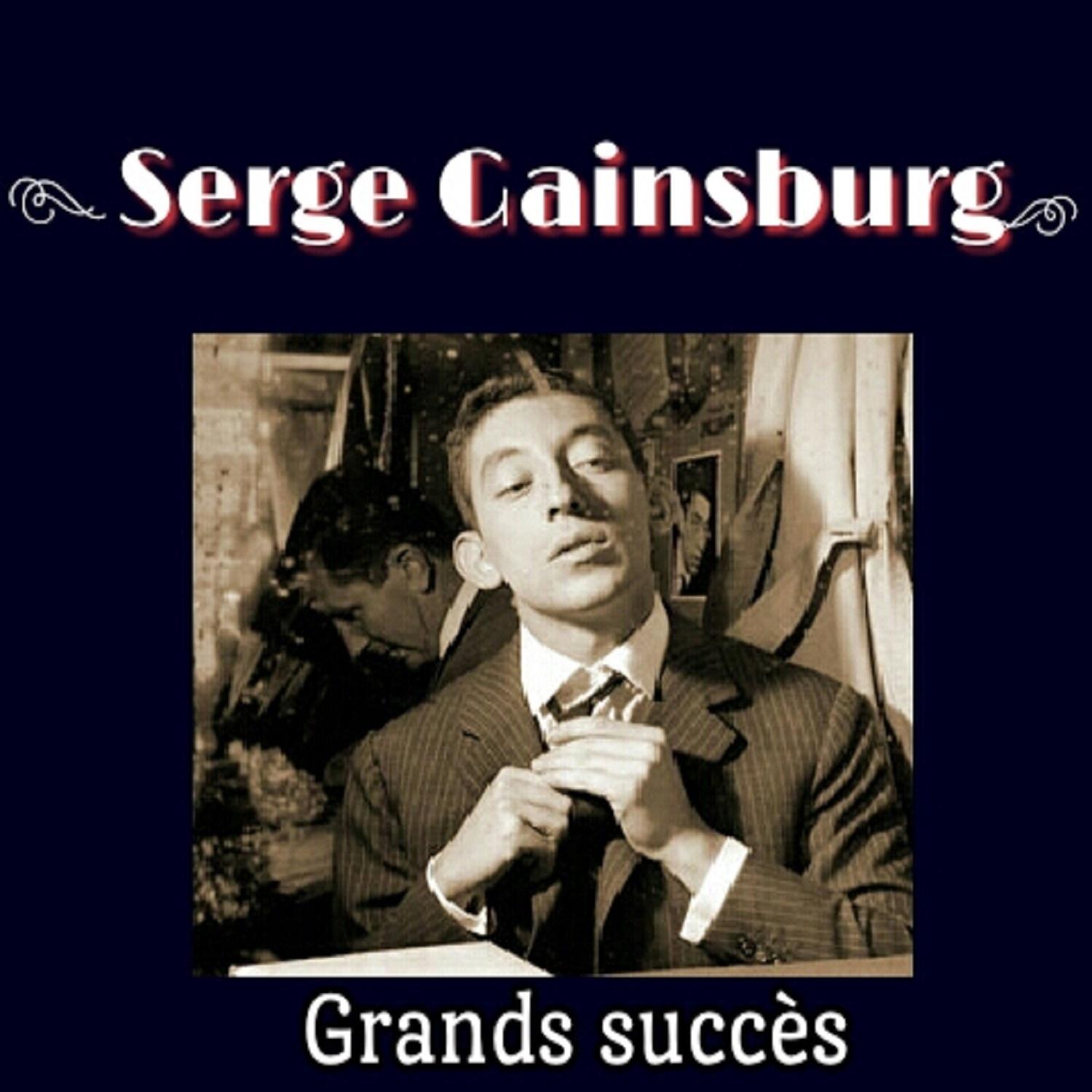 Serge Gainsburg-Grands succès