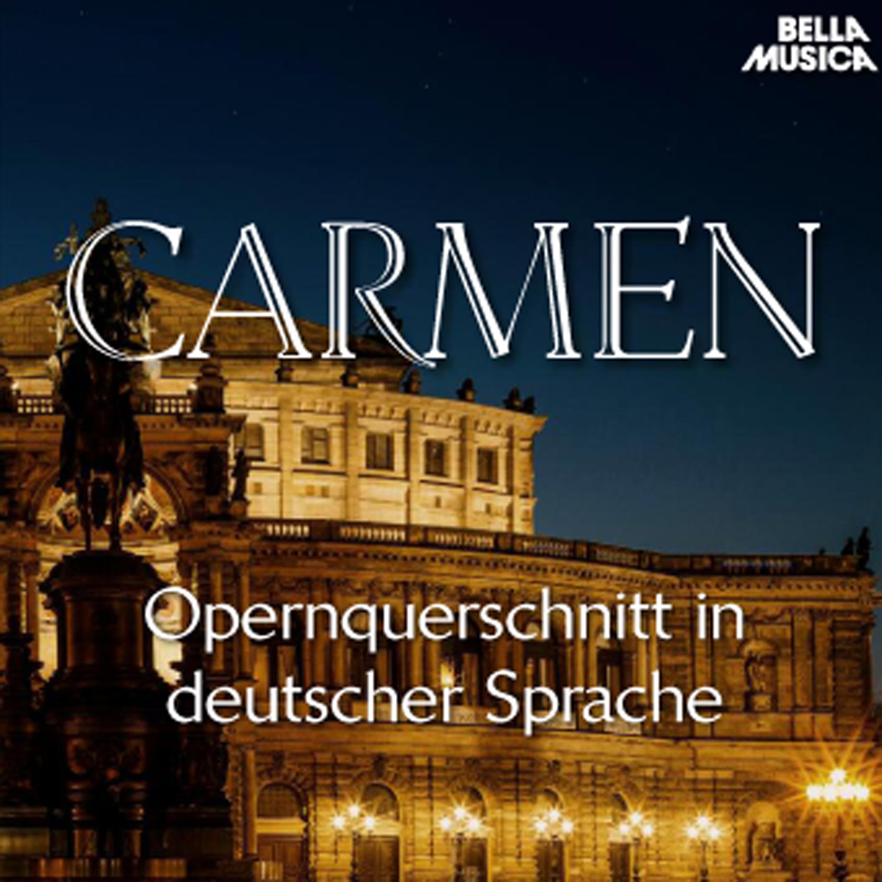 Carmen: Vorspiel zum dritten Akt