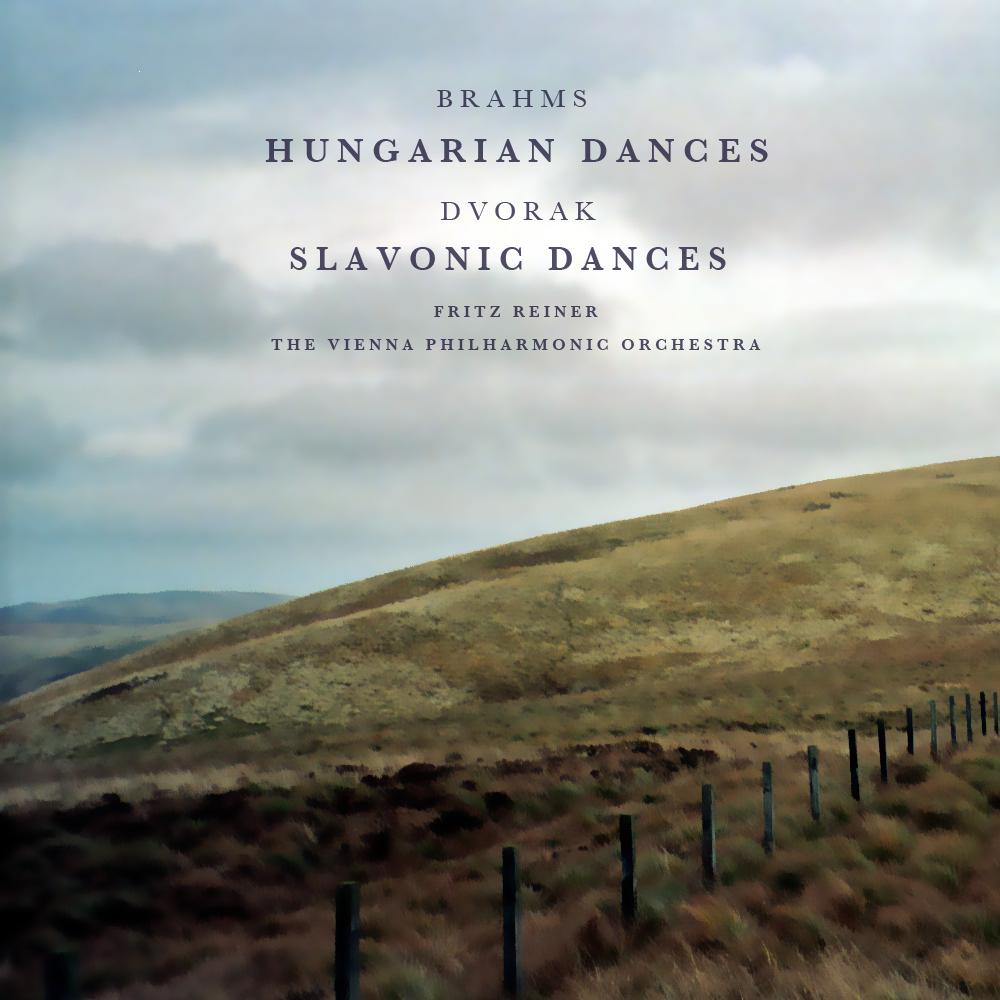 Brahms: Hungarian Dances  - Dvořák: Slavonic Dances