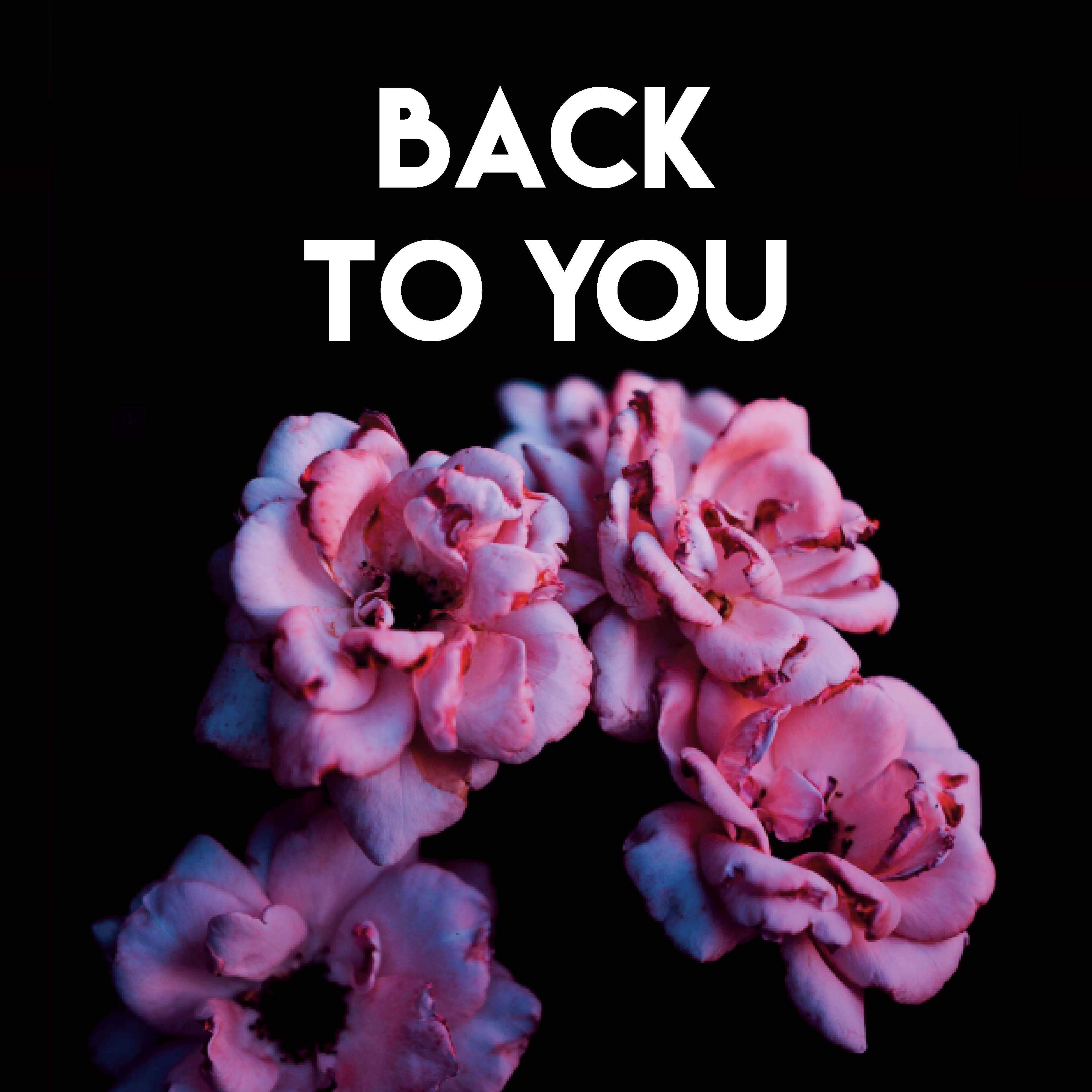 Back to You