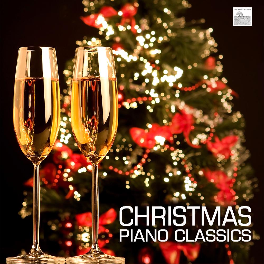 Christmas Piano Classics - Christmas Classical Music and Traditional Christmas Songs - Christmas Dinner Party Music and Christmas Carols