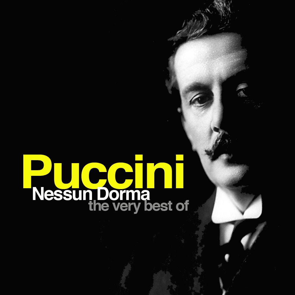Nessun Dorma: The Very Best of Giacomo Puccini